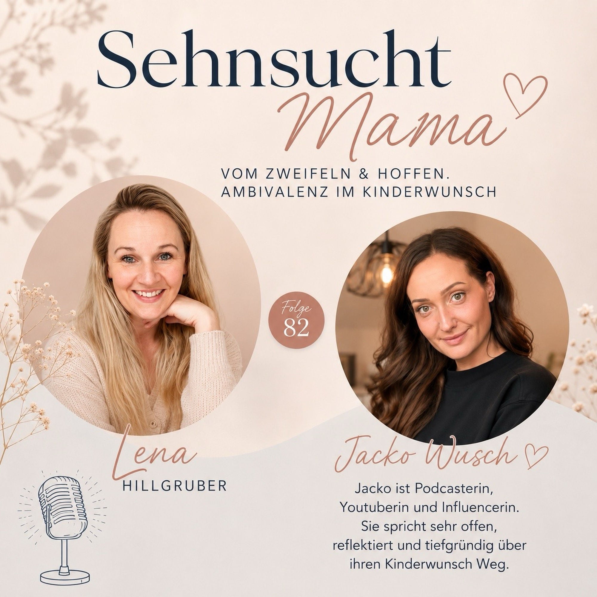 82. Jacko Wusch: zwischen Zweifel und Wunsch: Ambivalenz im Kinderwunsch