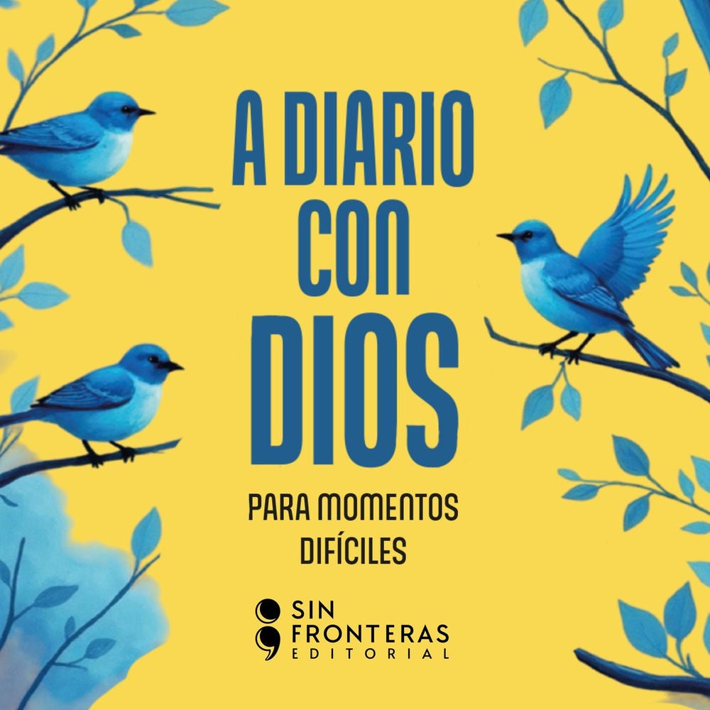 A diario con Dios para momentos difíciles