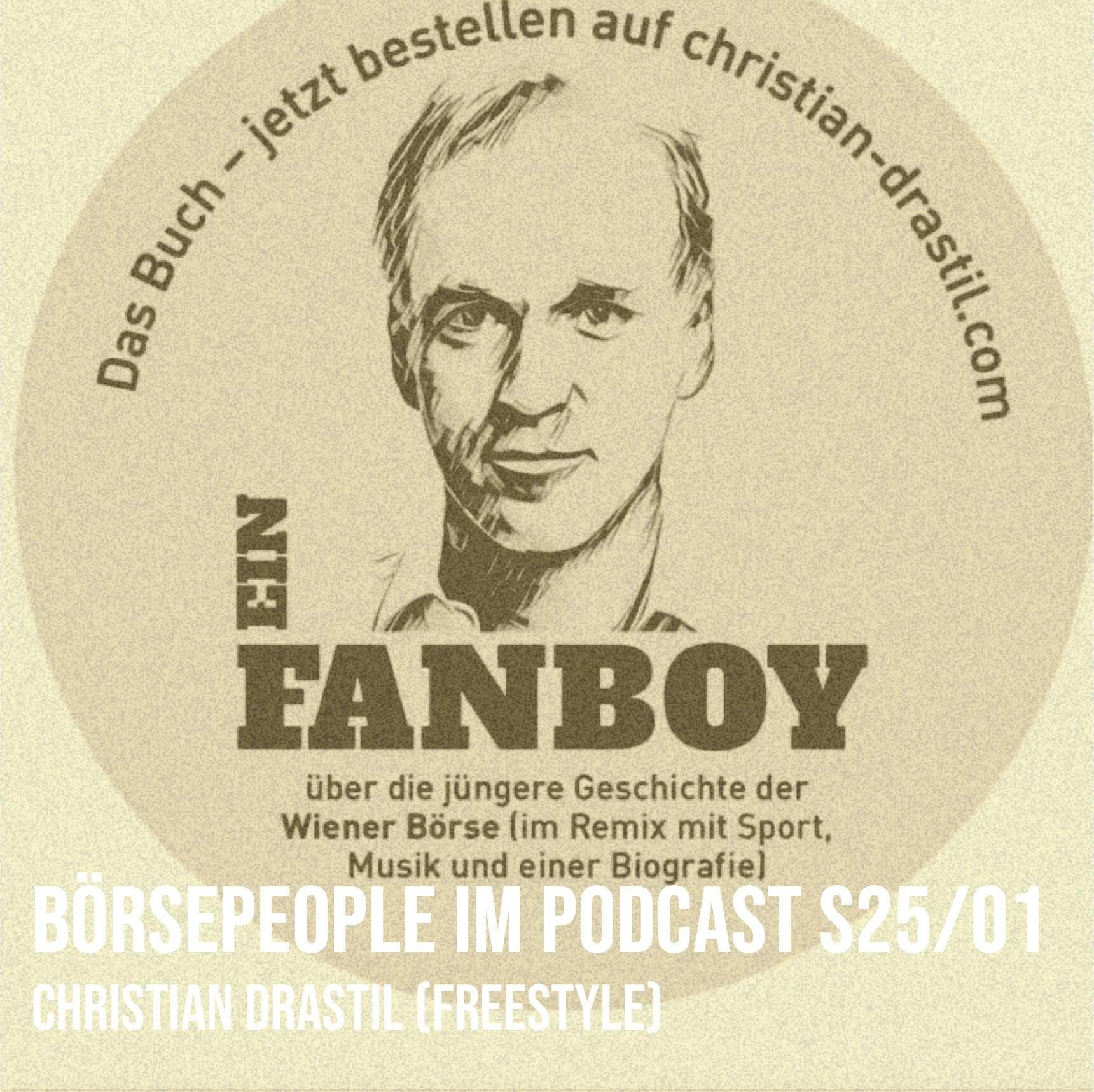 Börsepeople im Podcast S25/01: Christian Drastil (Plan CD)