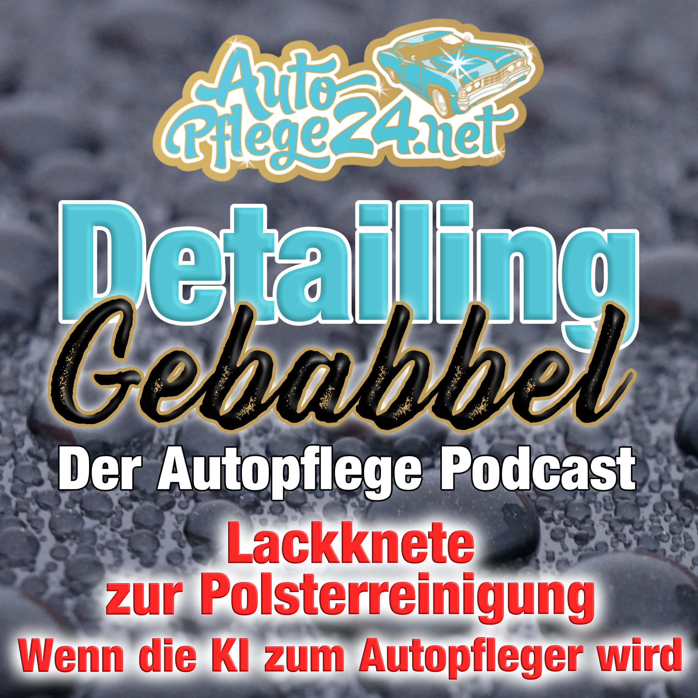 Lackknete für die Polsterreinigung - Wenn die KI zum Autopfleger wird