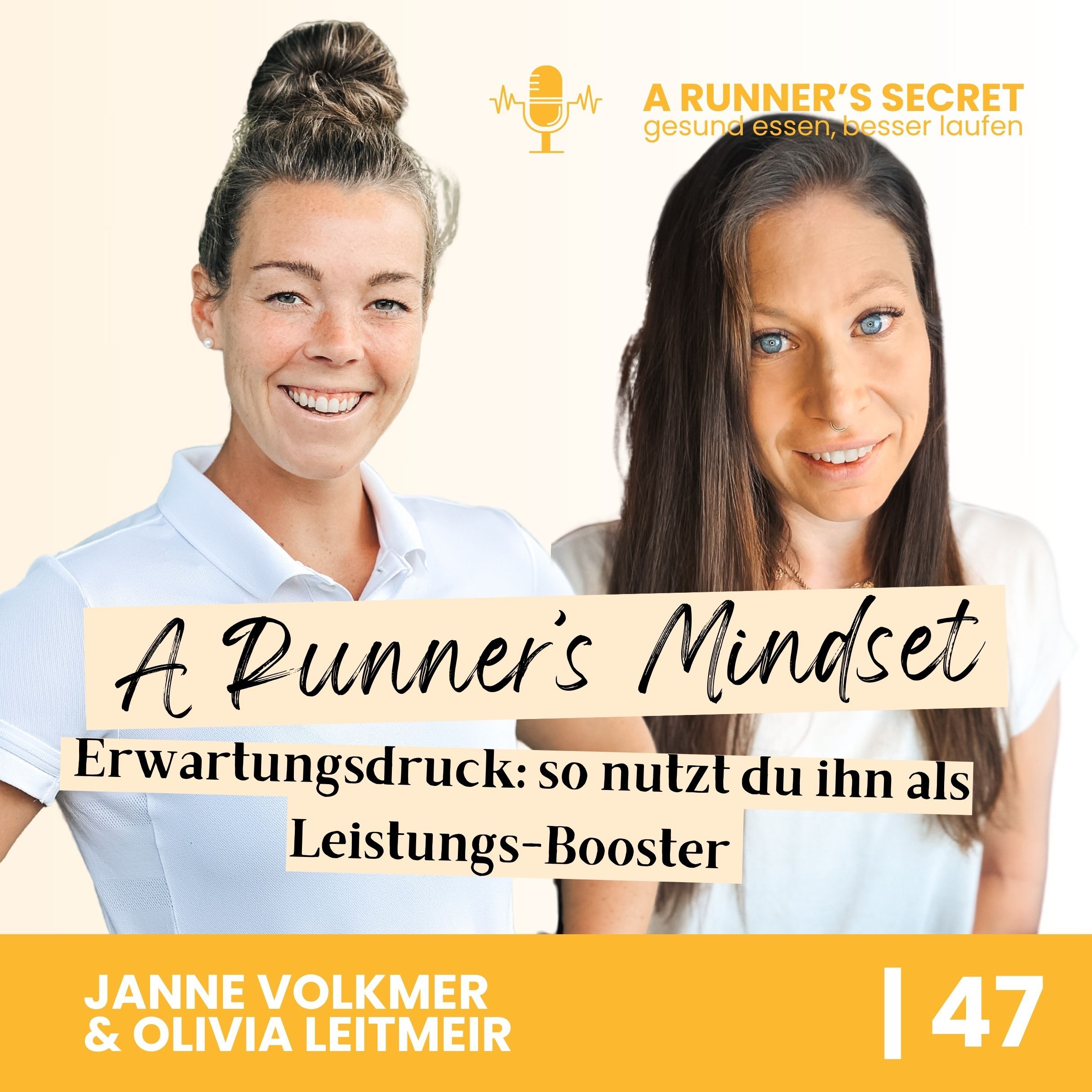 47 | A Runner’s Mindset: Erwartungsdruck - Wie du damit umgehst und deine Erwartungshaltung zum Leistungs-Booster machst