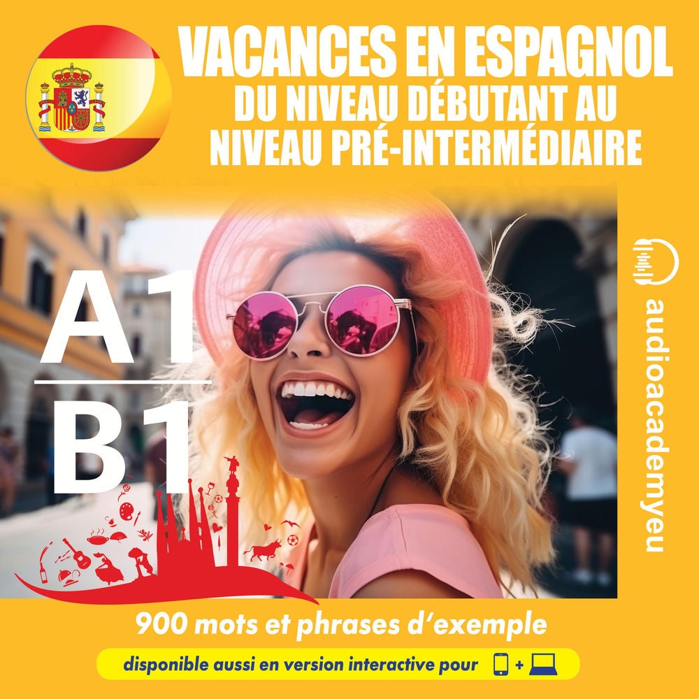 Vacances en espagnol A1-B1
