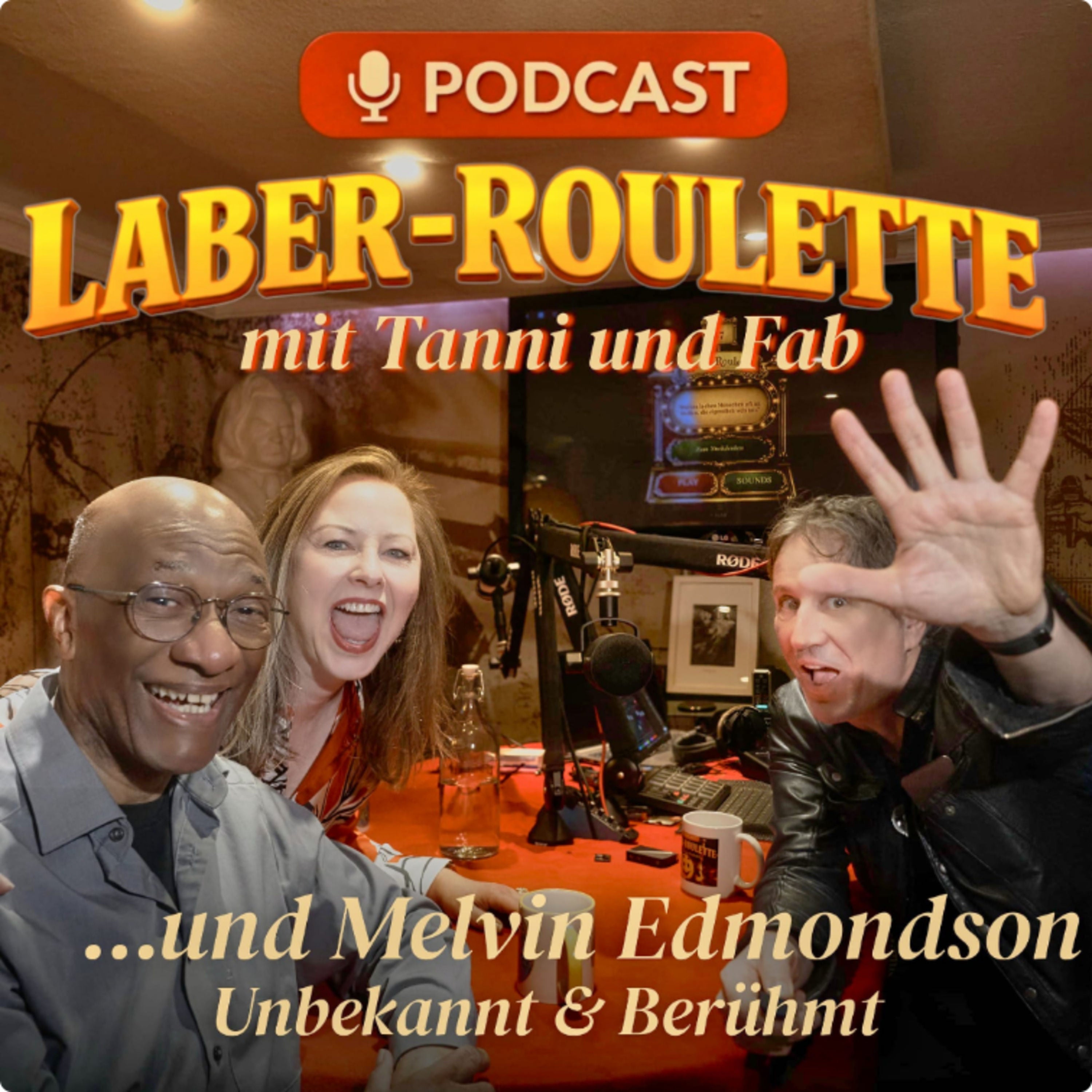 Unbekannt Berühmt! - Melvin Edmondson im Laber-Roulette