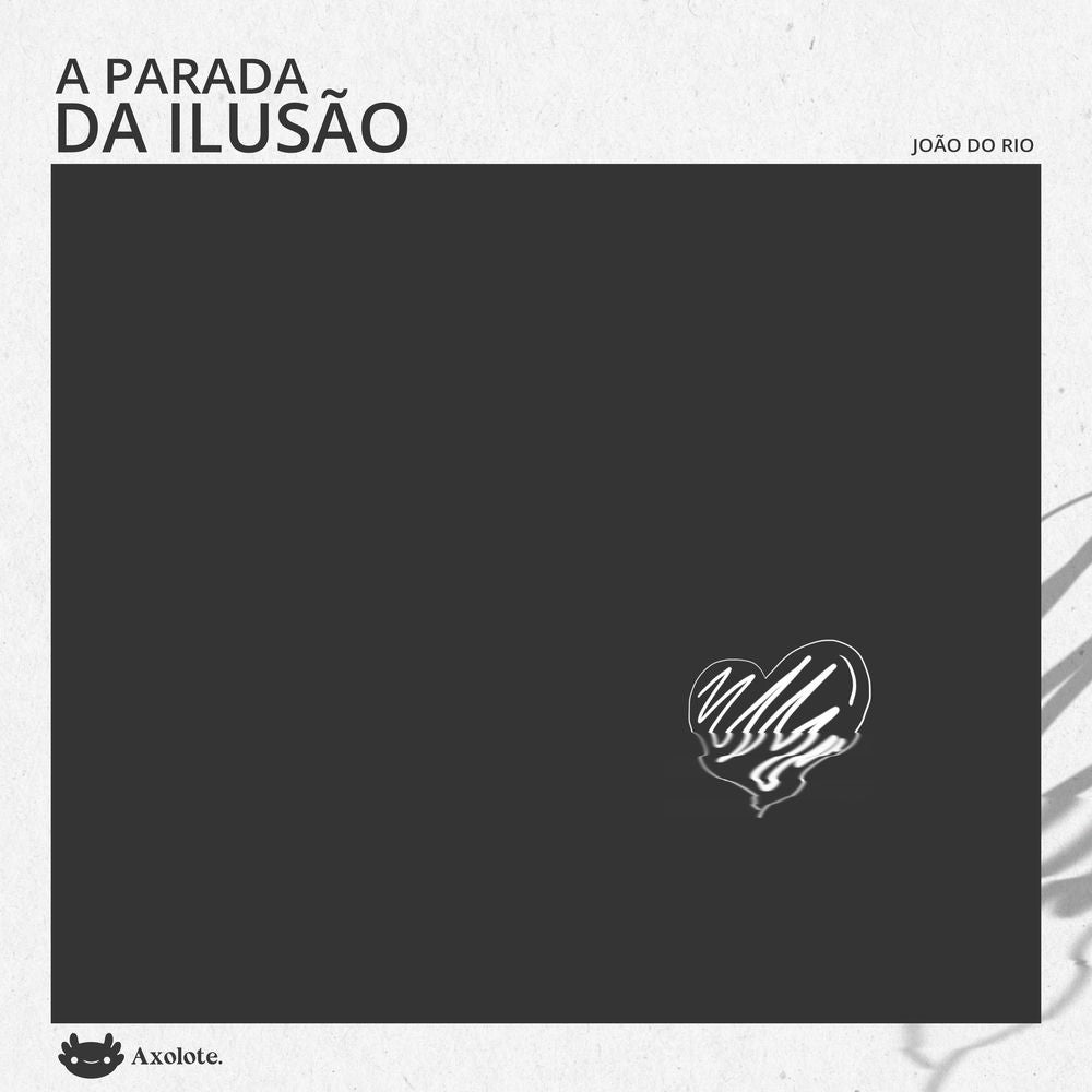 A parada da ilusão