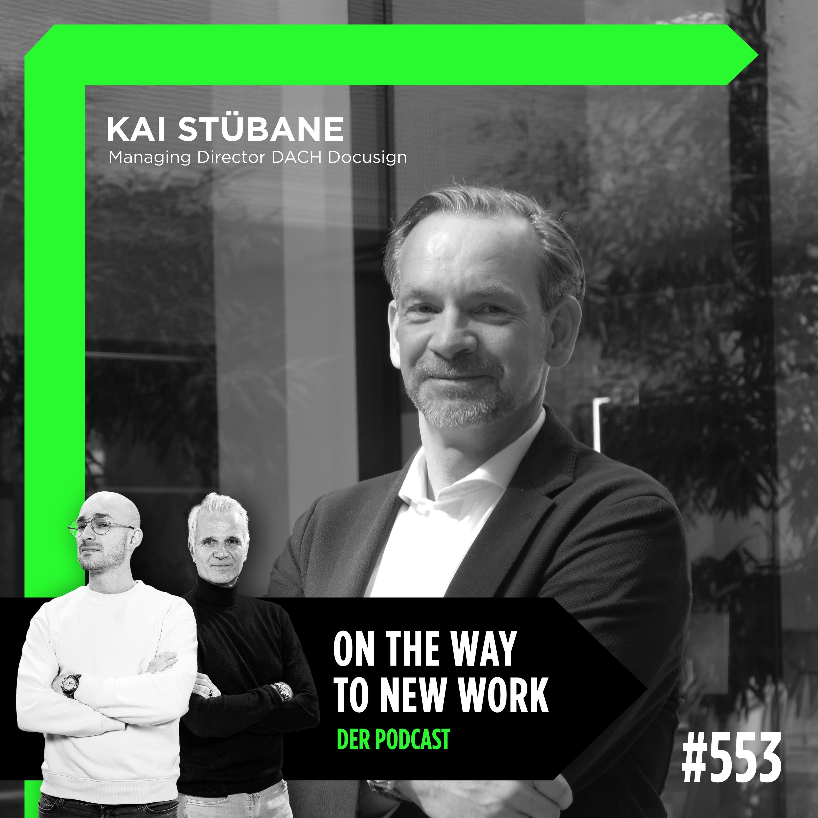 #553 Kai Stübane | Managing Director DACH Docusign