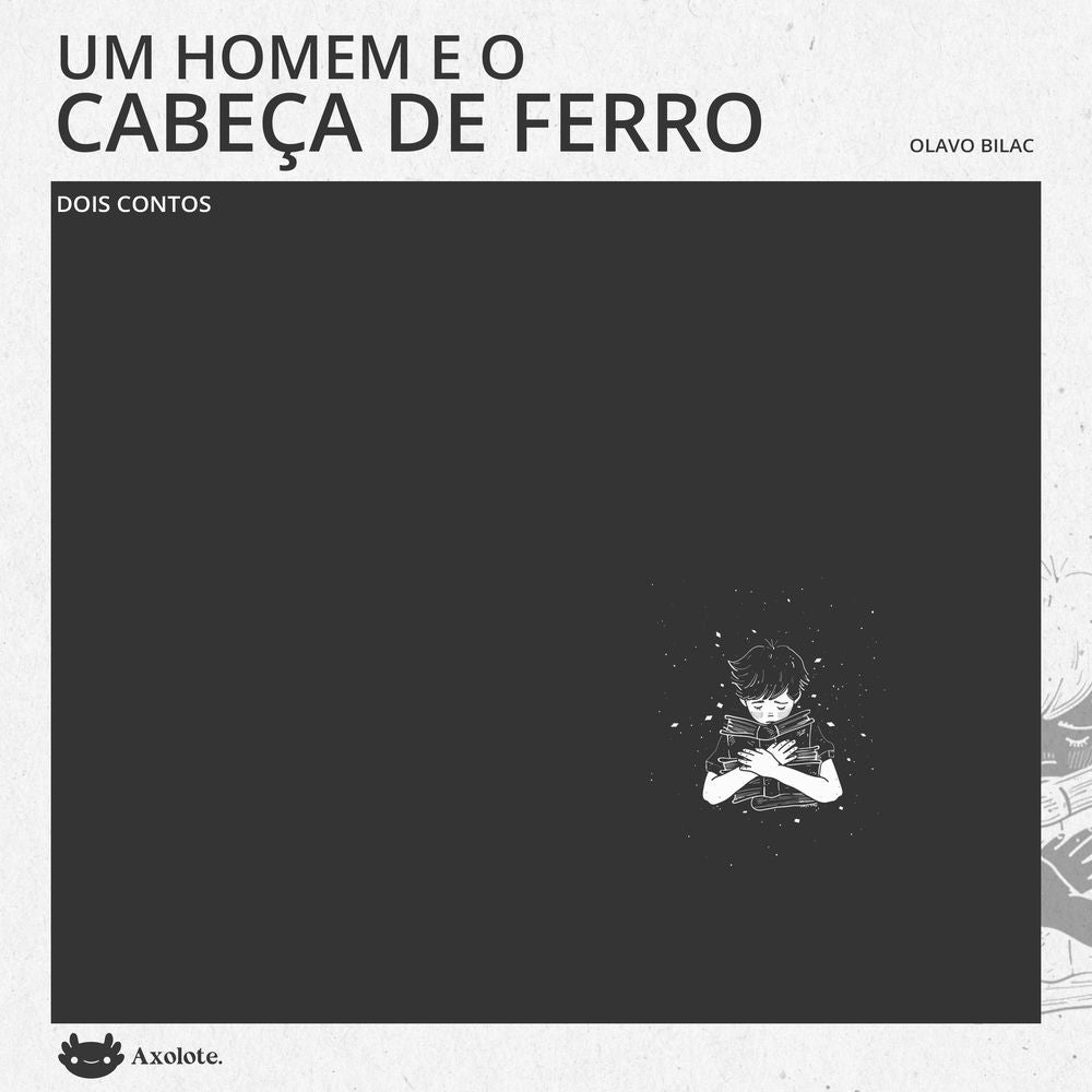 Um homem e O cabeça de ferro