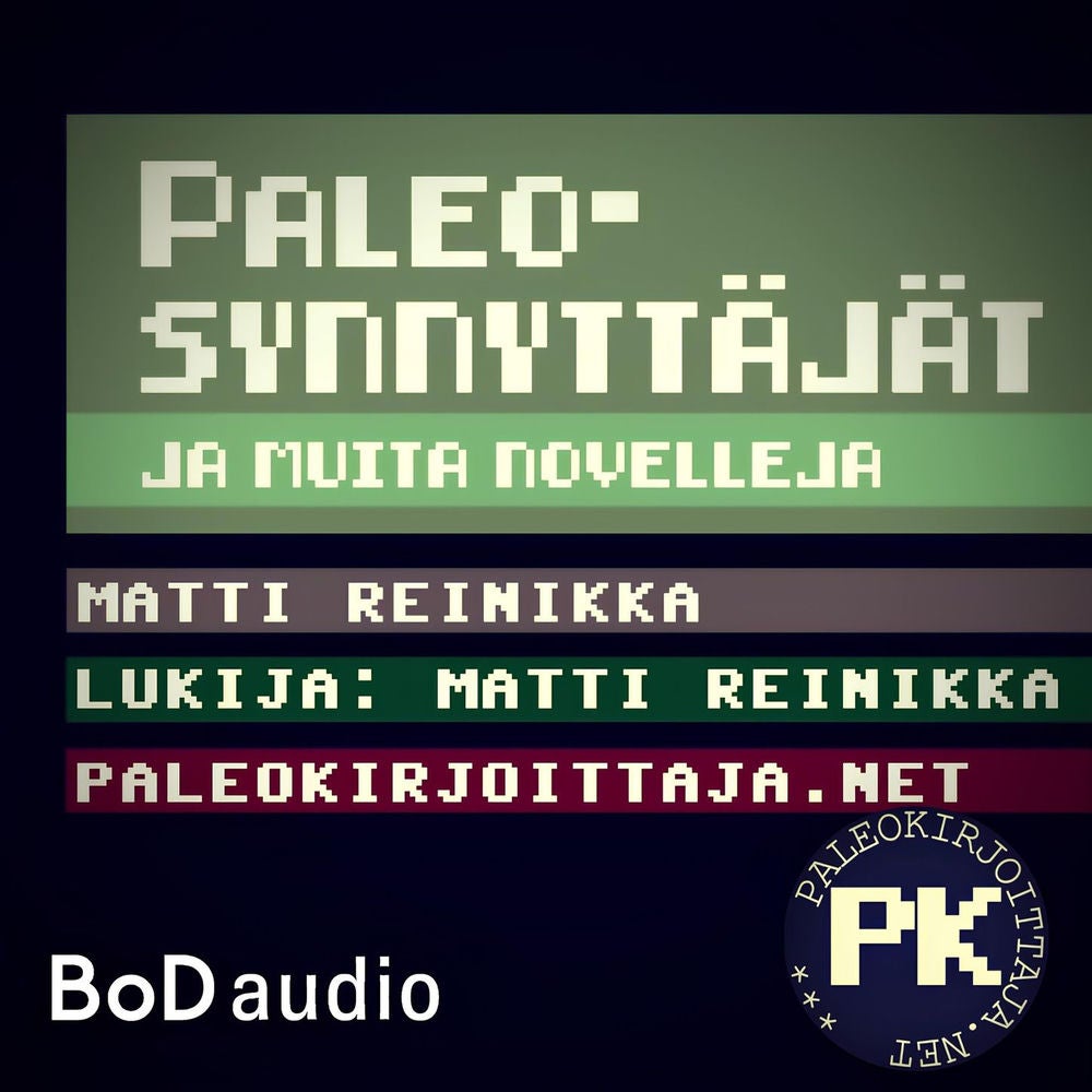 Paleosynnyttäjät - ja muita novelleja