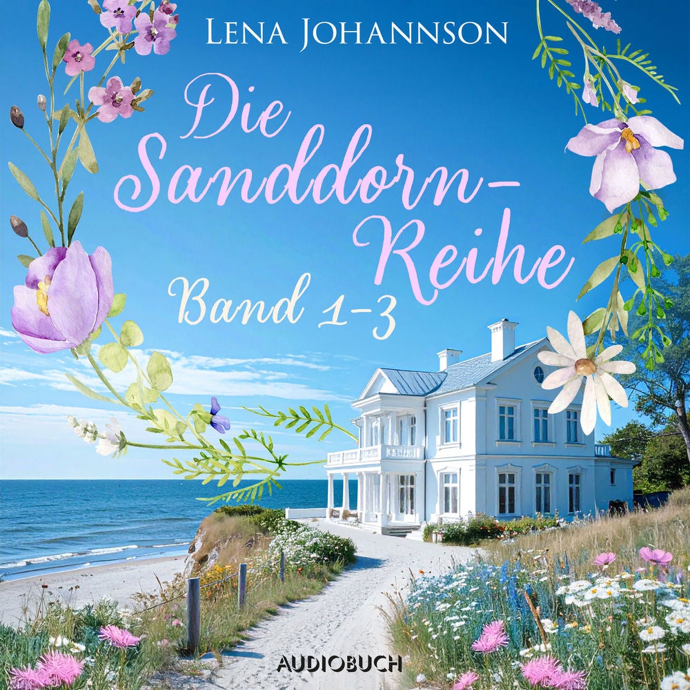 Die Sanddorn-Reihe (Band 1-3)