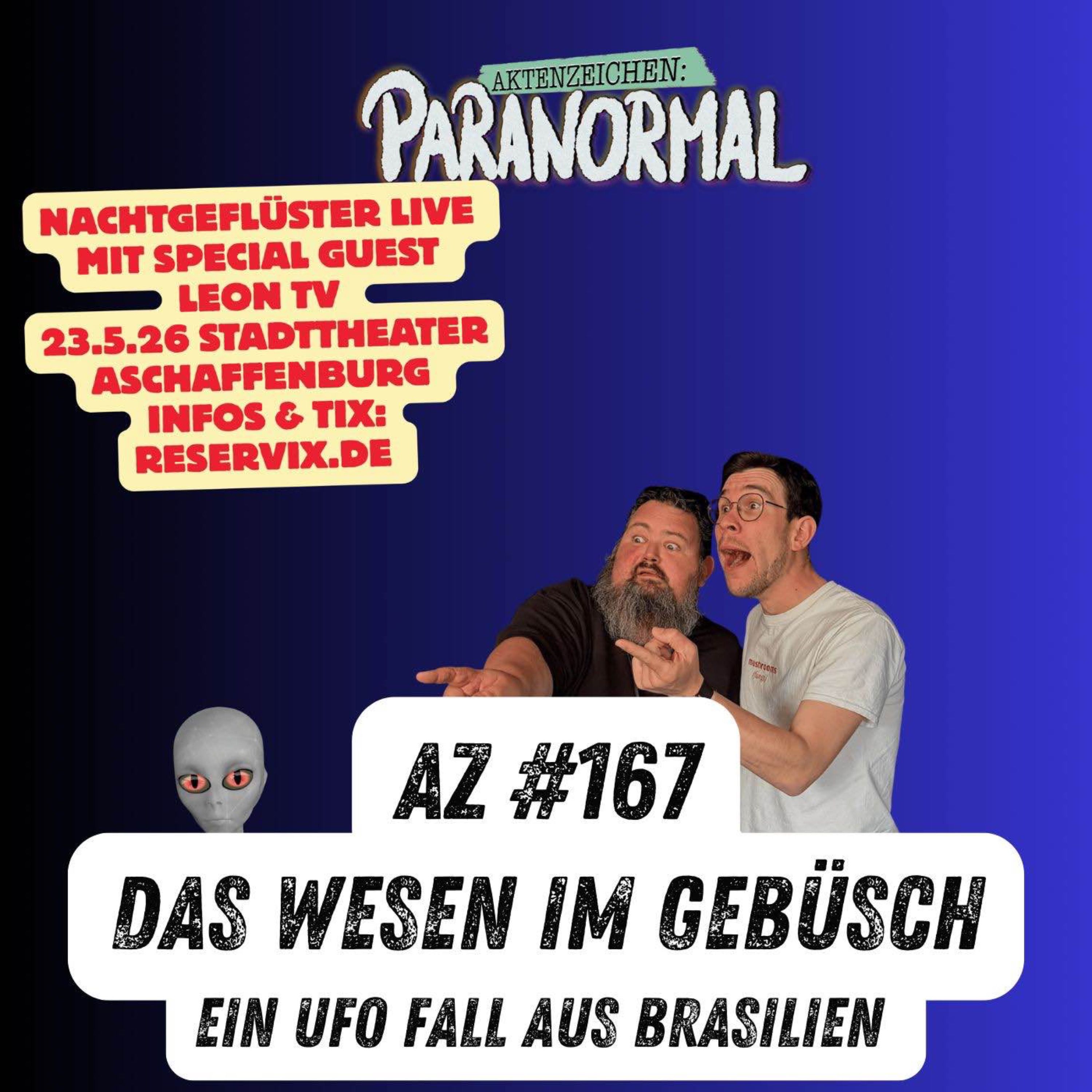 AZ #167 - Das Wesen im Gebüsch