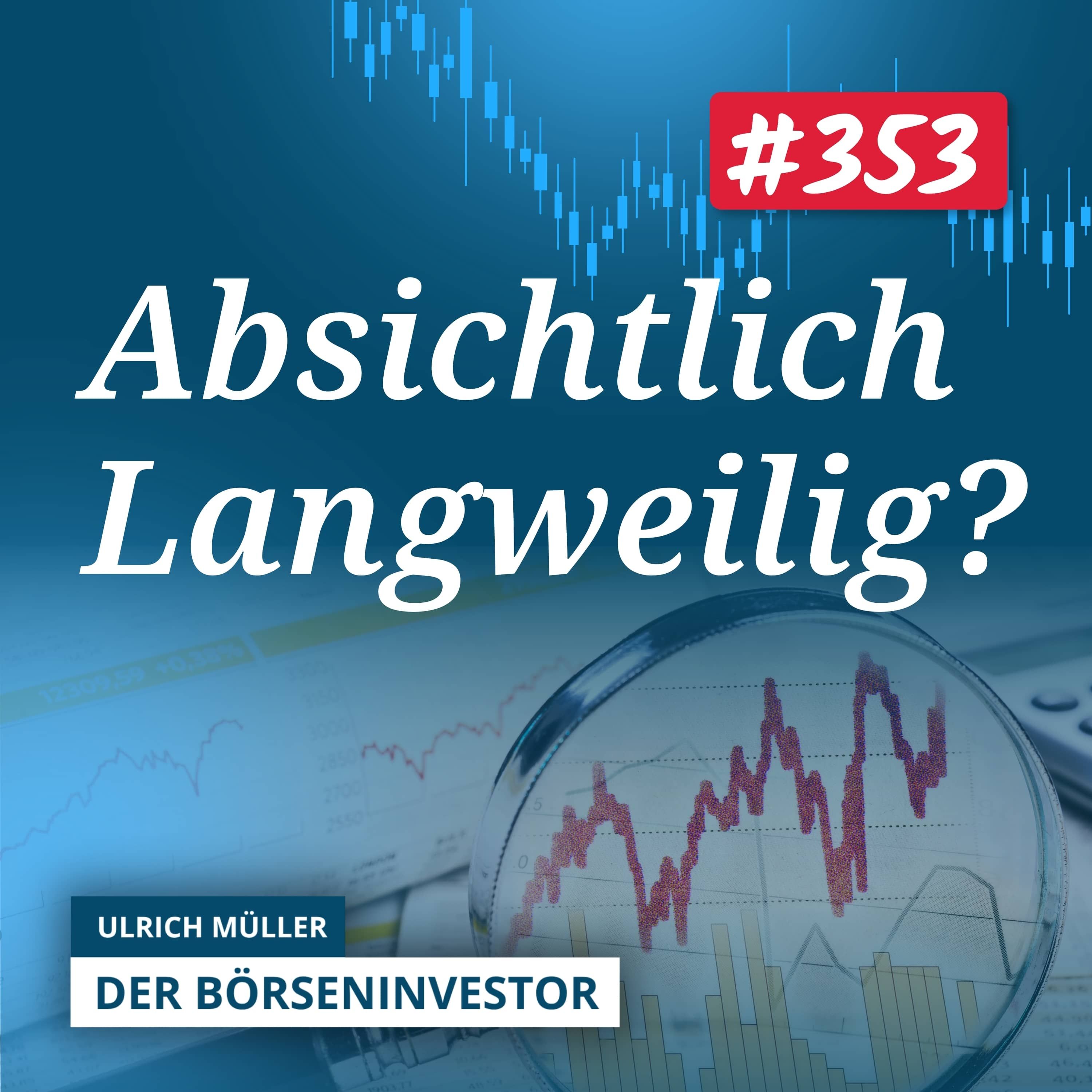 #353 Value Investing: Meine 5 Qualitätskriterien für die perfekte Aktie