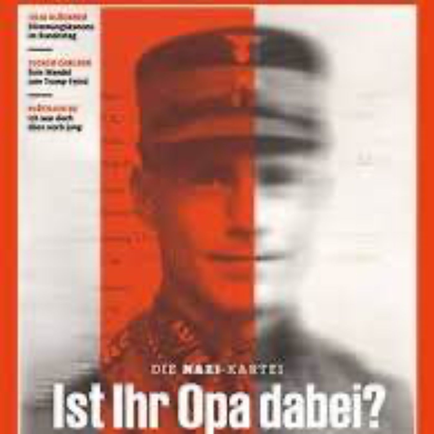 War mein Opa Nazi?