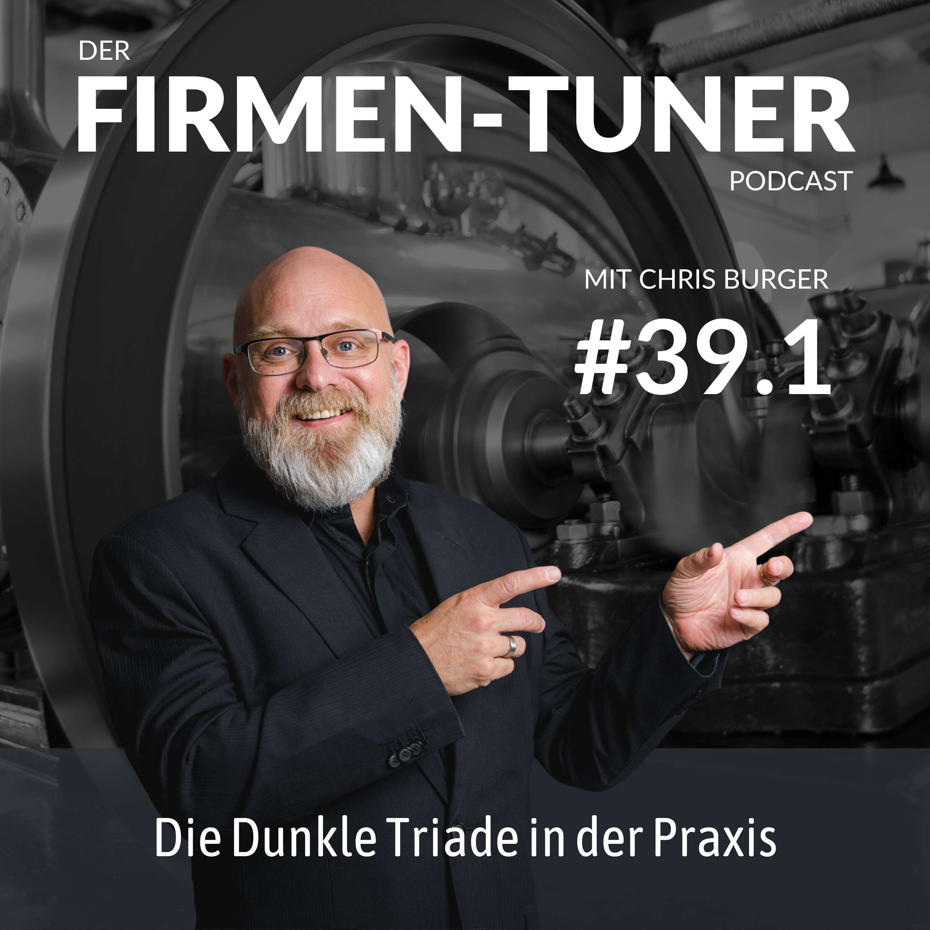 Folge #39.1: Die Dunkle Triade in der Praxis