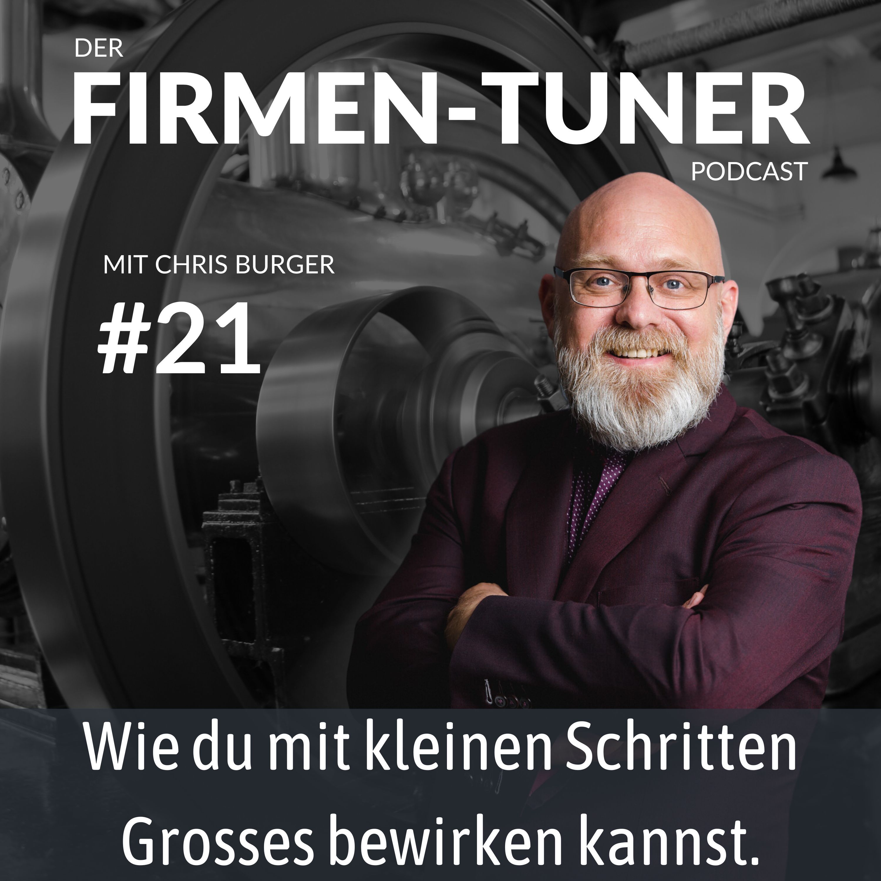 Folge #21: Wie du mit kleinen Schritten Grosses bewirken kannst