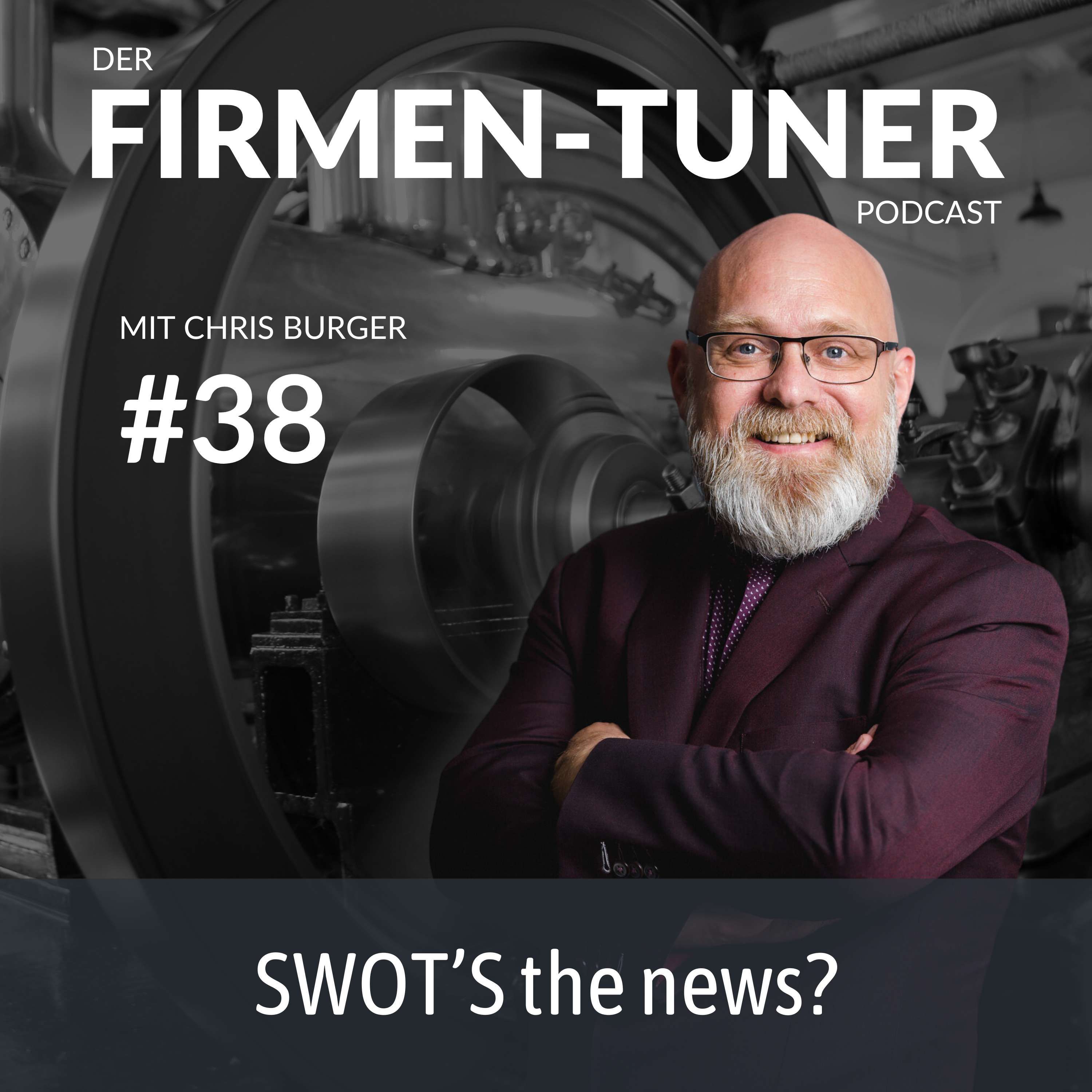 Folge #38: SWOT’S the news?