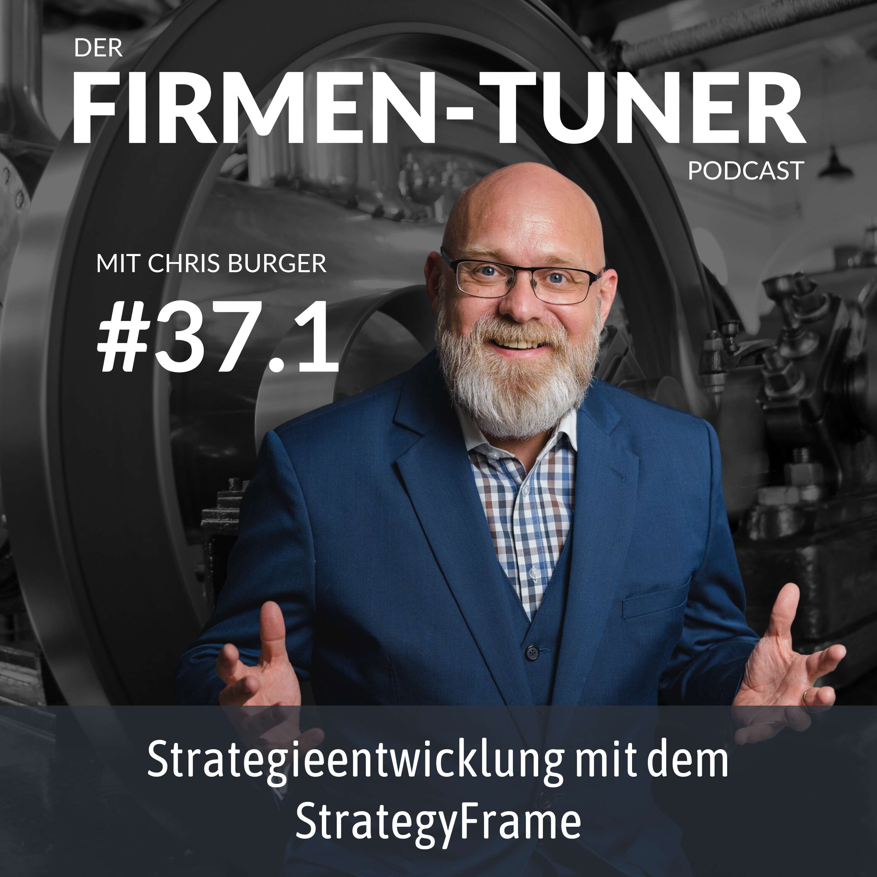 Folge #37.1: Strategieentwicklung mit dem StrategyFrame
