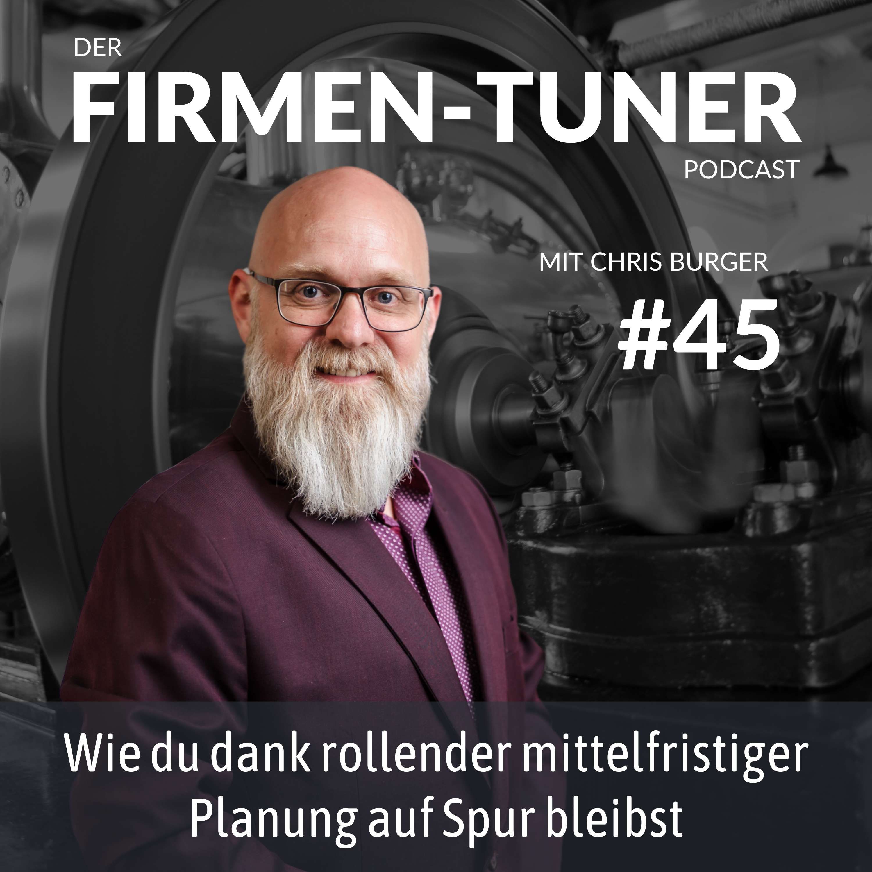 Folge #45: Wie du dank rollender mittelfristiger Planung auf Spur bleibst