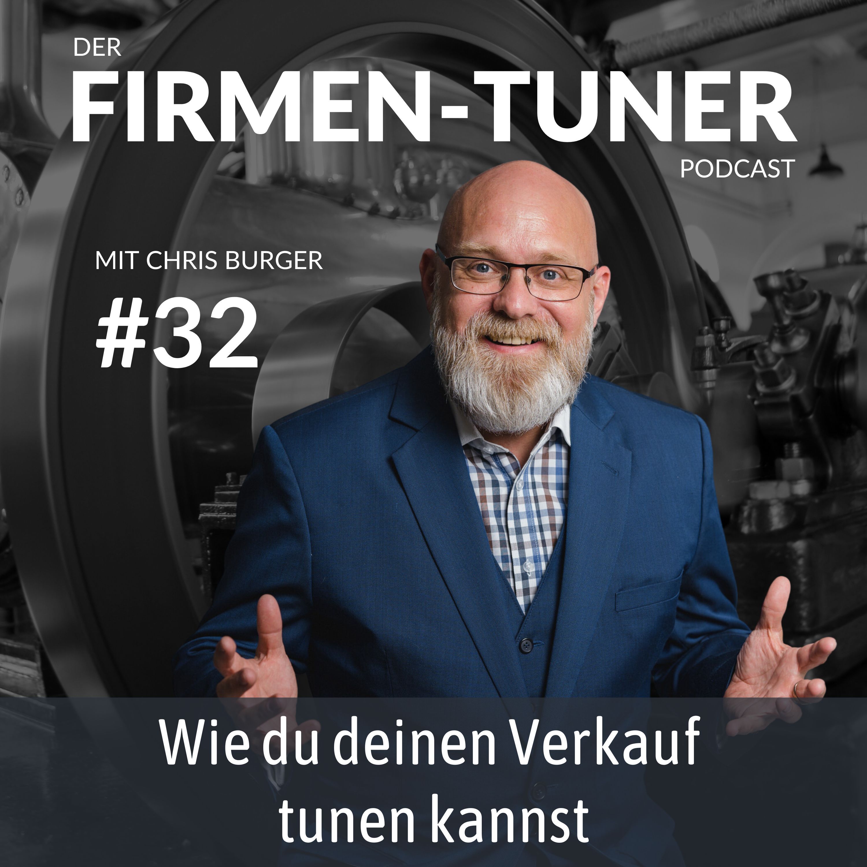 Folge #32: Wie du deinen Verkauf tunen kannst