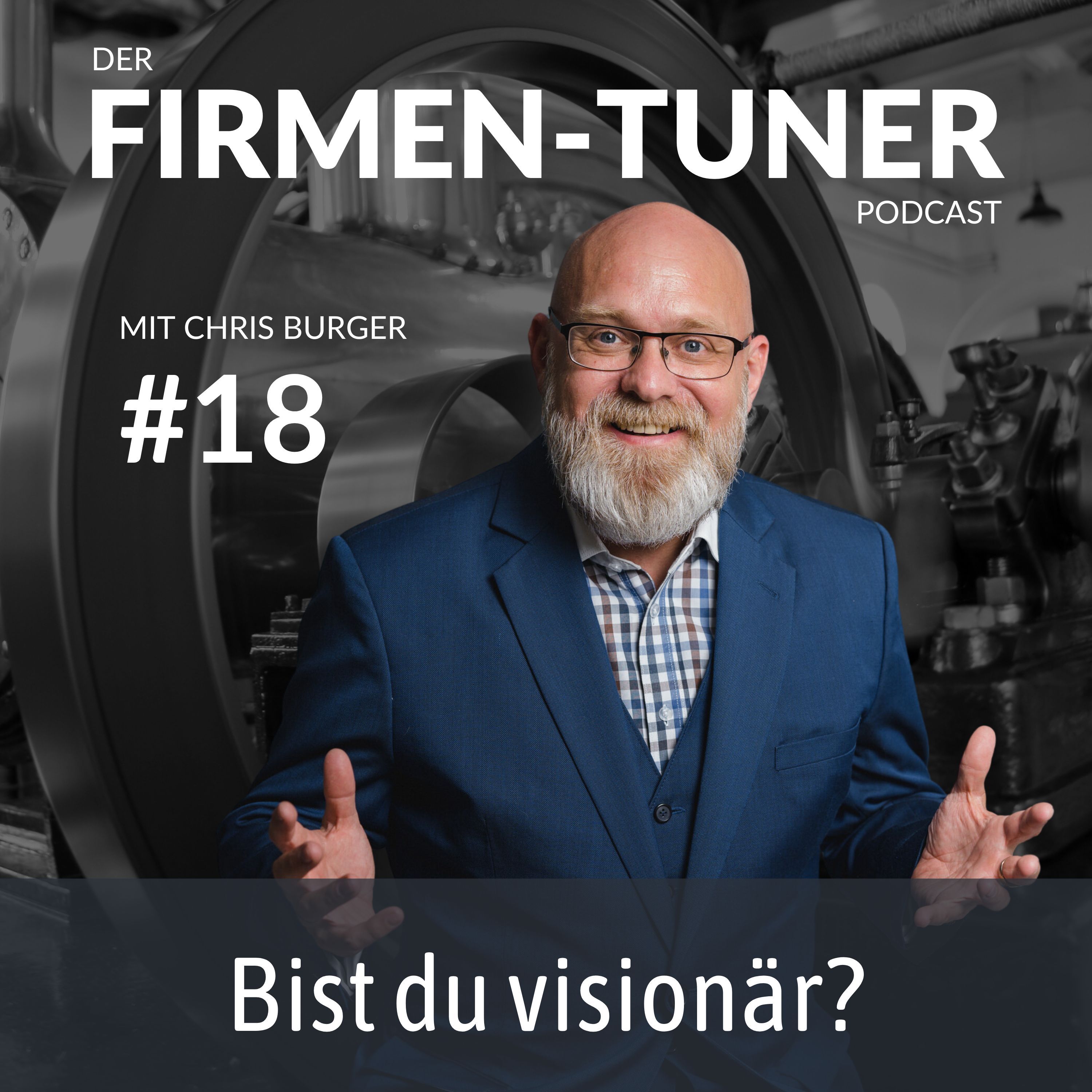 Folge #18: Bist du visionär?