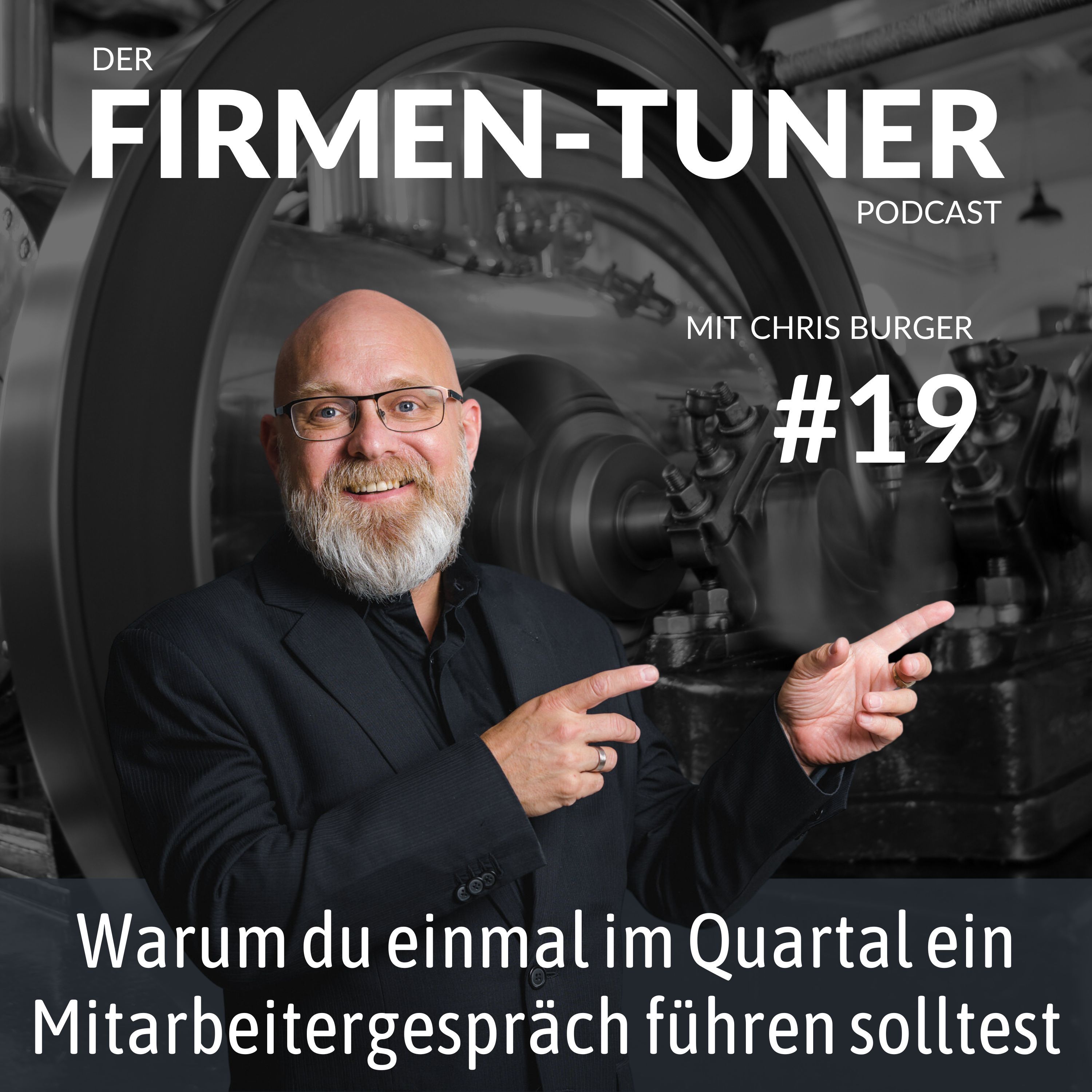 Folge #19: Warum du einmal im Quartal ein Mitarbeitergespräch führen solltest