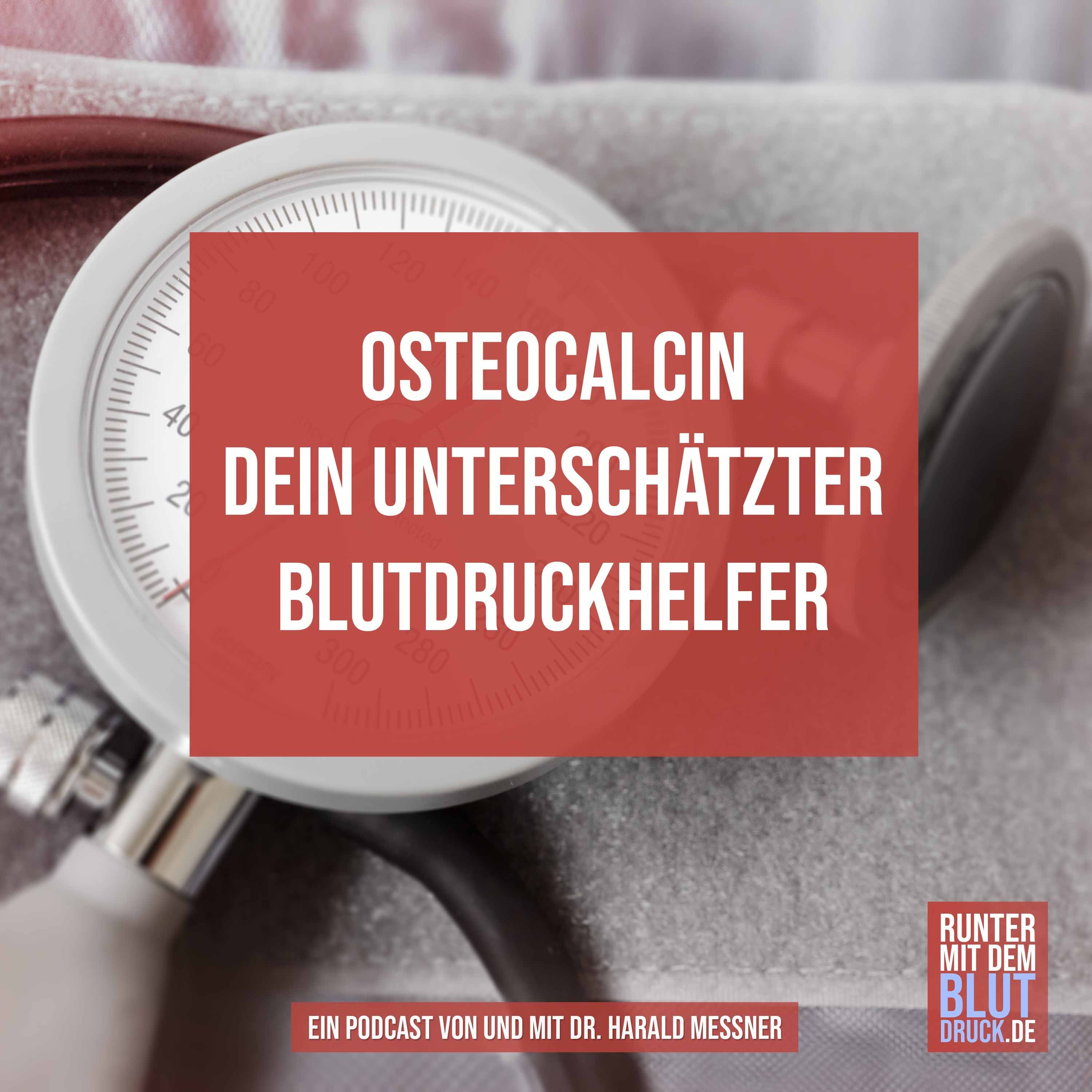 Osteocalcin - dein unterschätzter Blutdruckhelfer