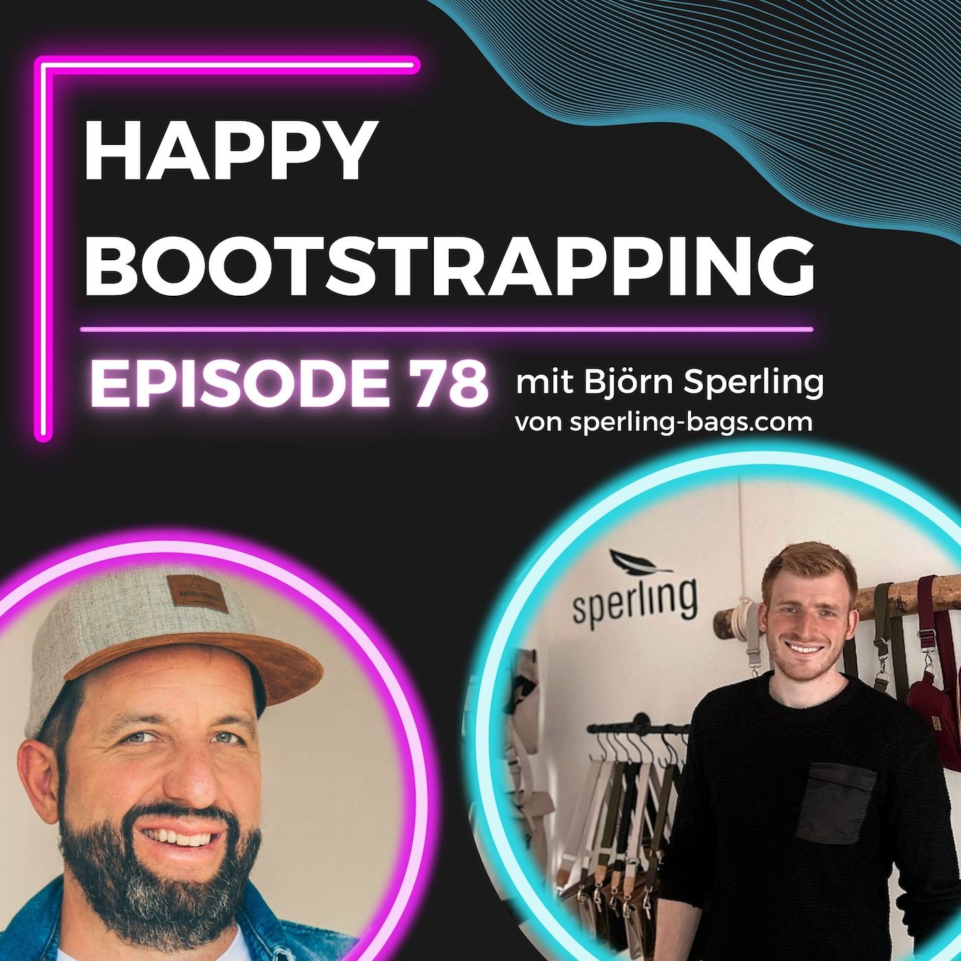 Nachhaltigkeit trifft auf Innovation: Die Reise von Sperling Bags | mit Björn Sperling (#78)