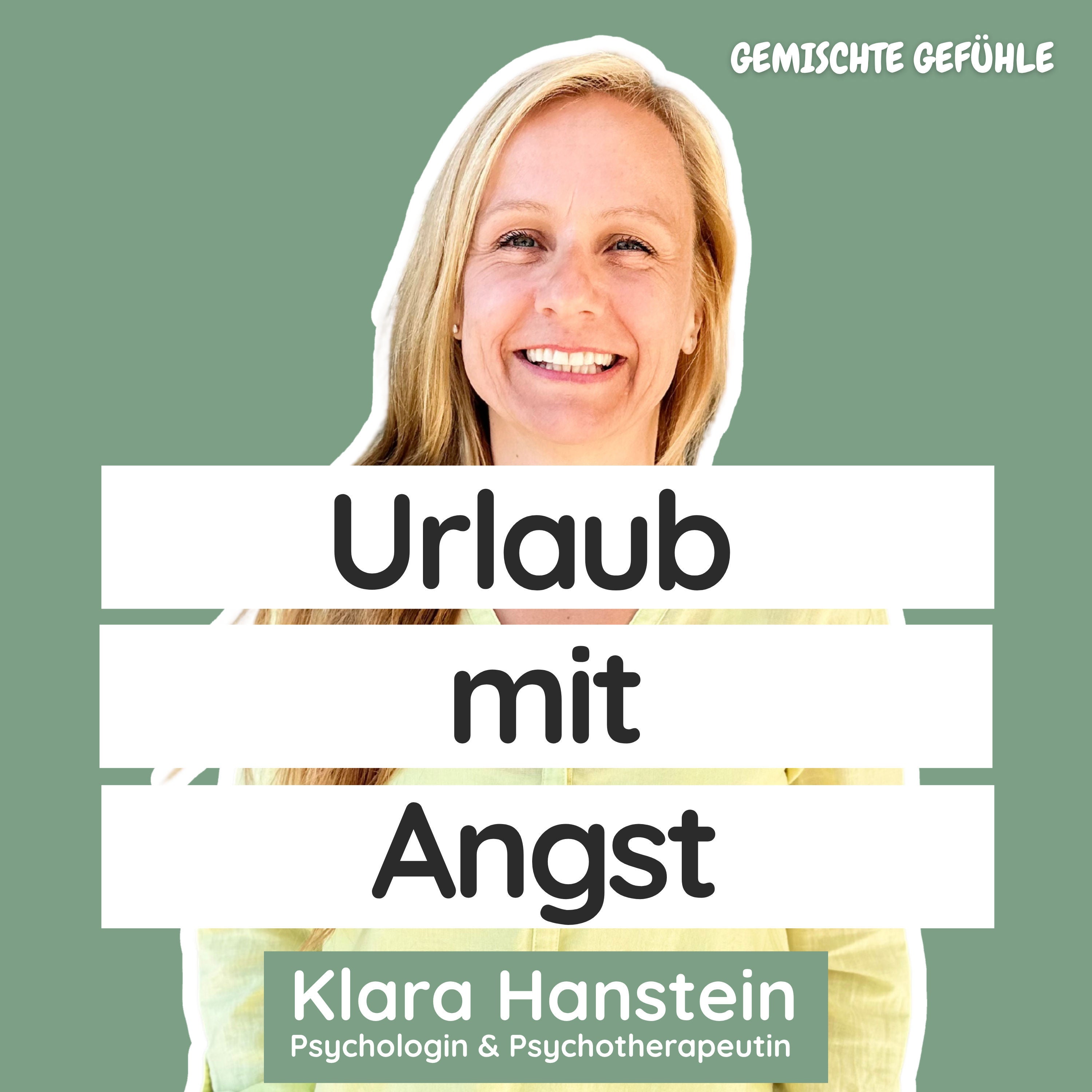 #39 Ich packe meinen Koffer und nehme mit: Angst - Du darfst trotzdem losfahren.