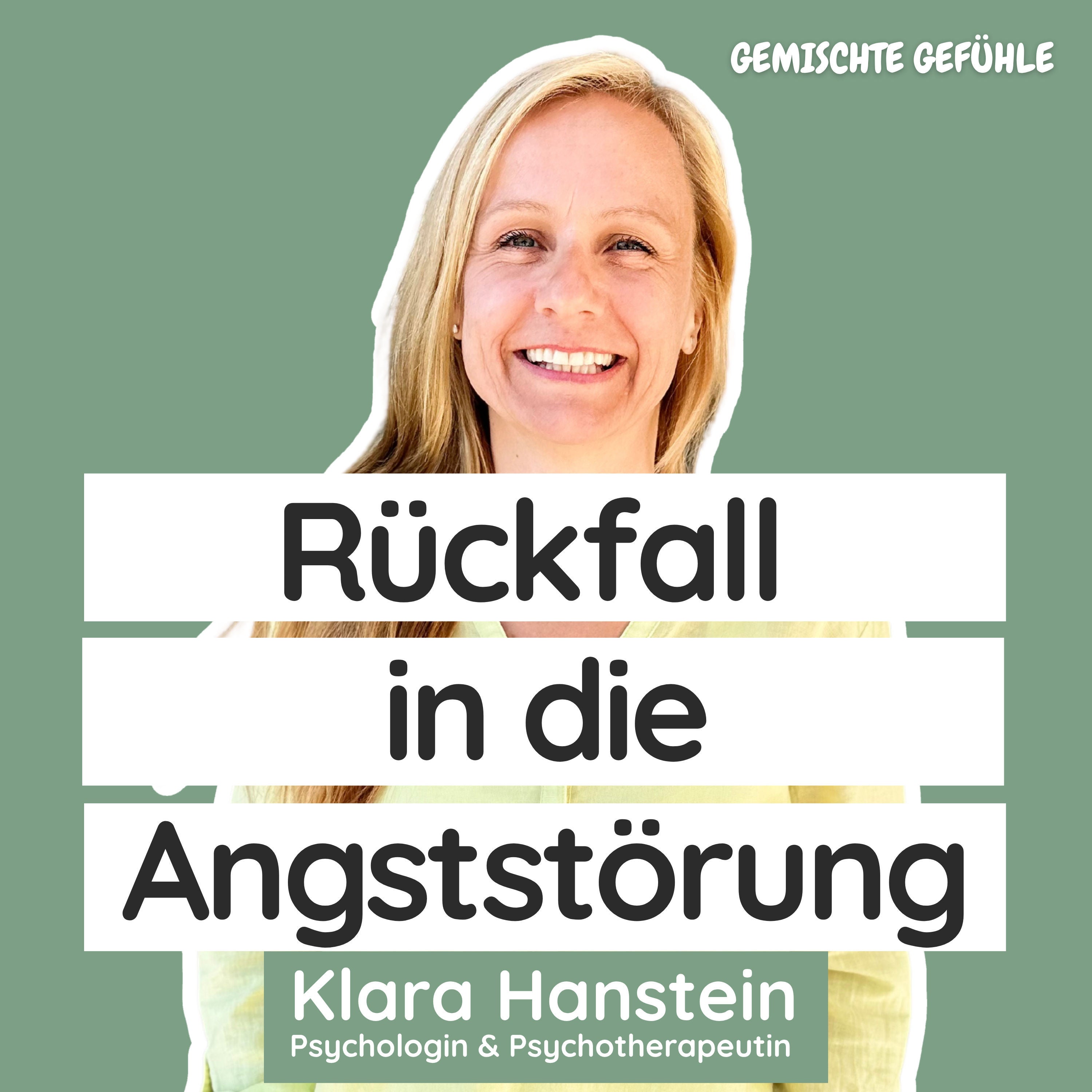 #52 Rückfall in die Angststörung: Wie Du Dich schützen und stärken kannst