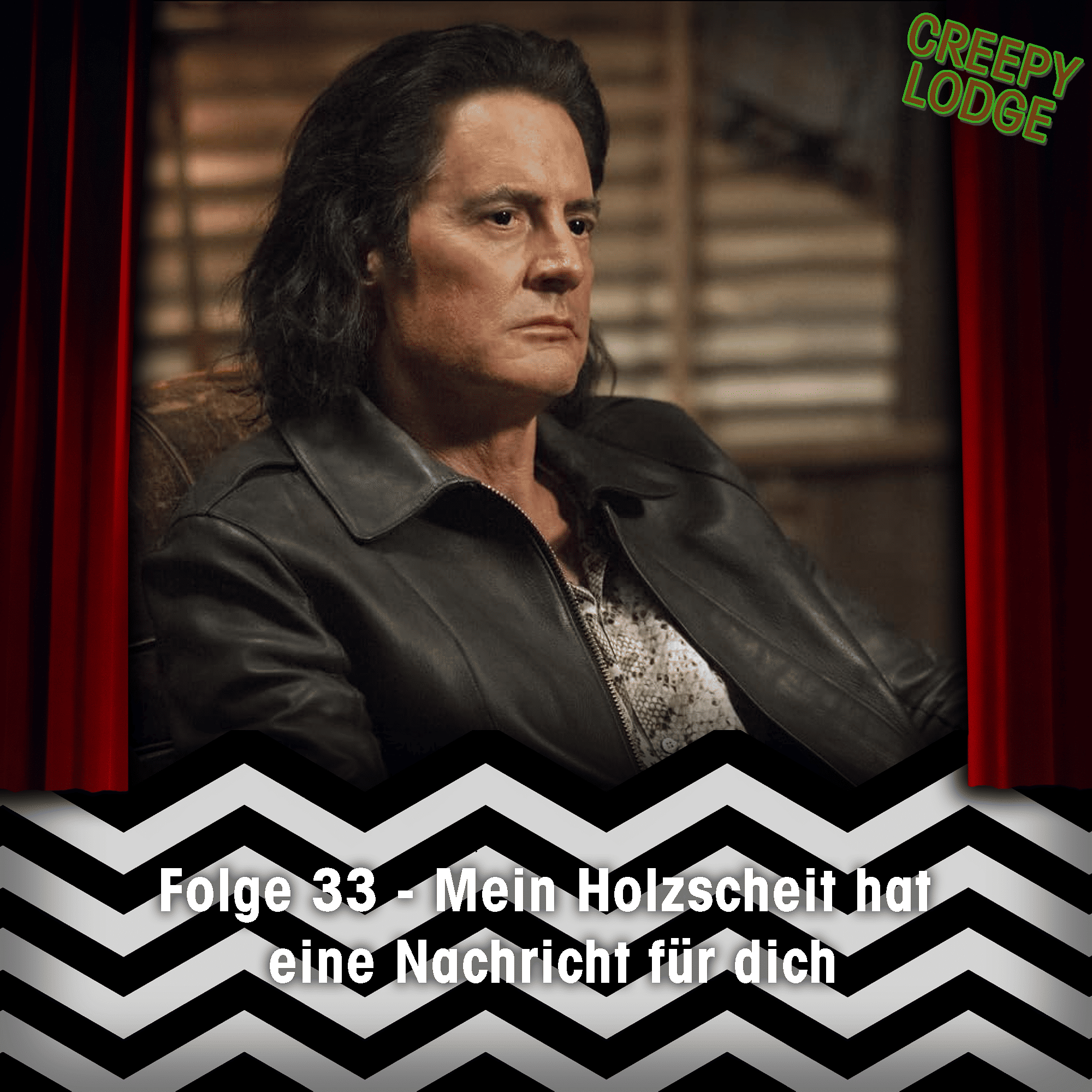 Folge 33 - Mein Holzscheit hat eine Nachricht für dich (Twin Peaks: Die Rückkehr Teil 1)