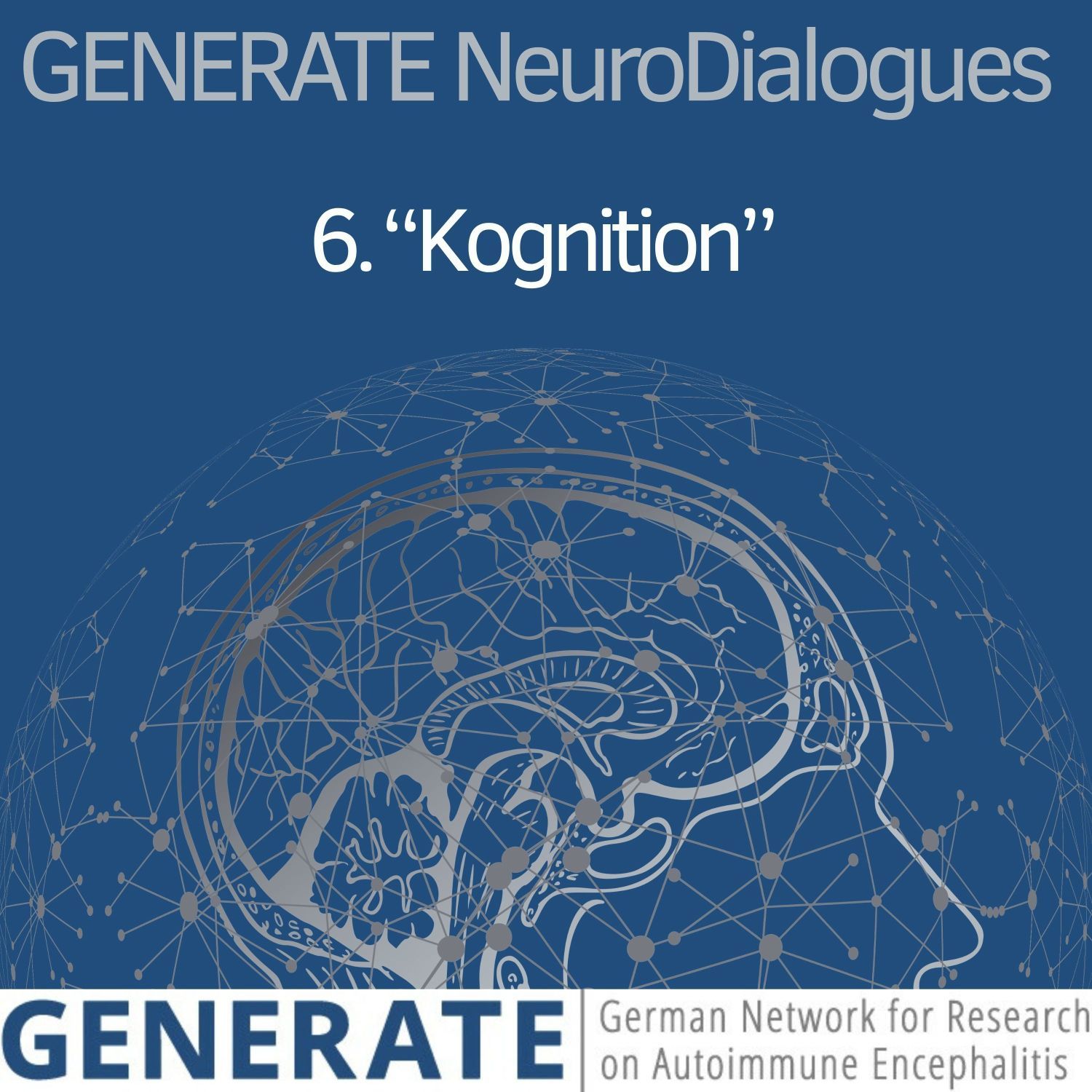 Folge 6: „Kognition“ - Denken unter Entzündung