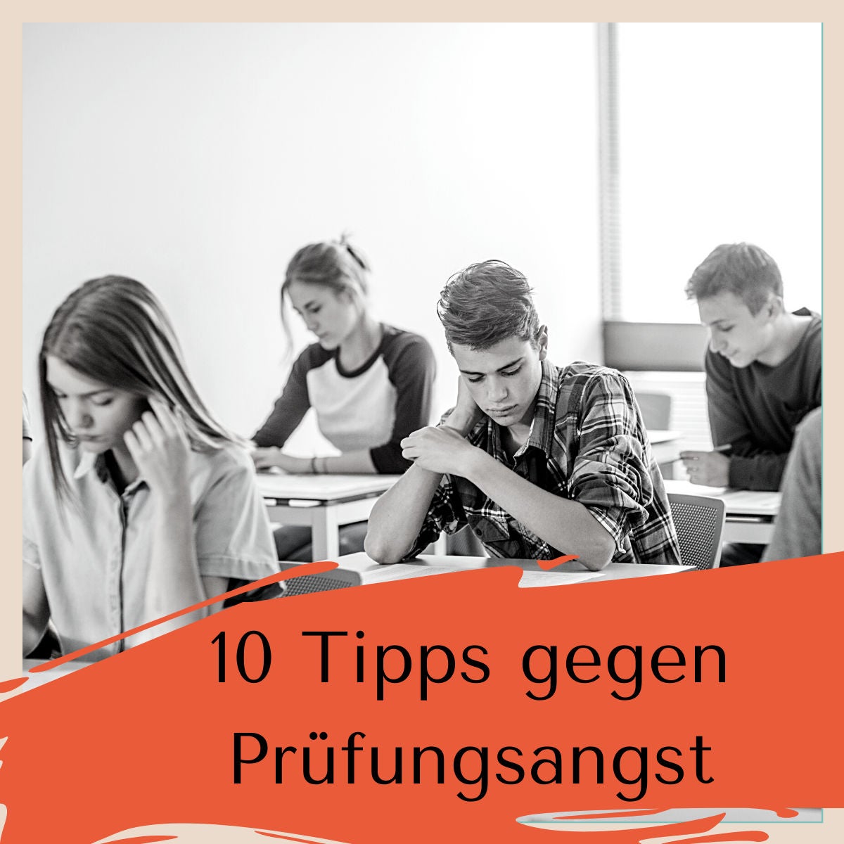Zehn Tipps gegen Prüfungsangst