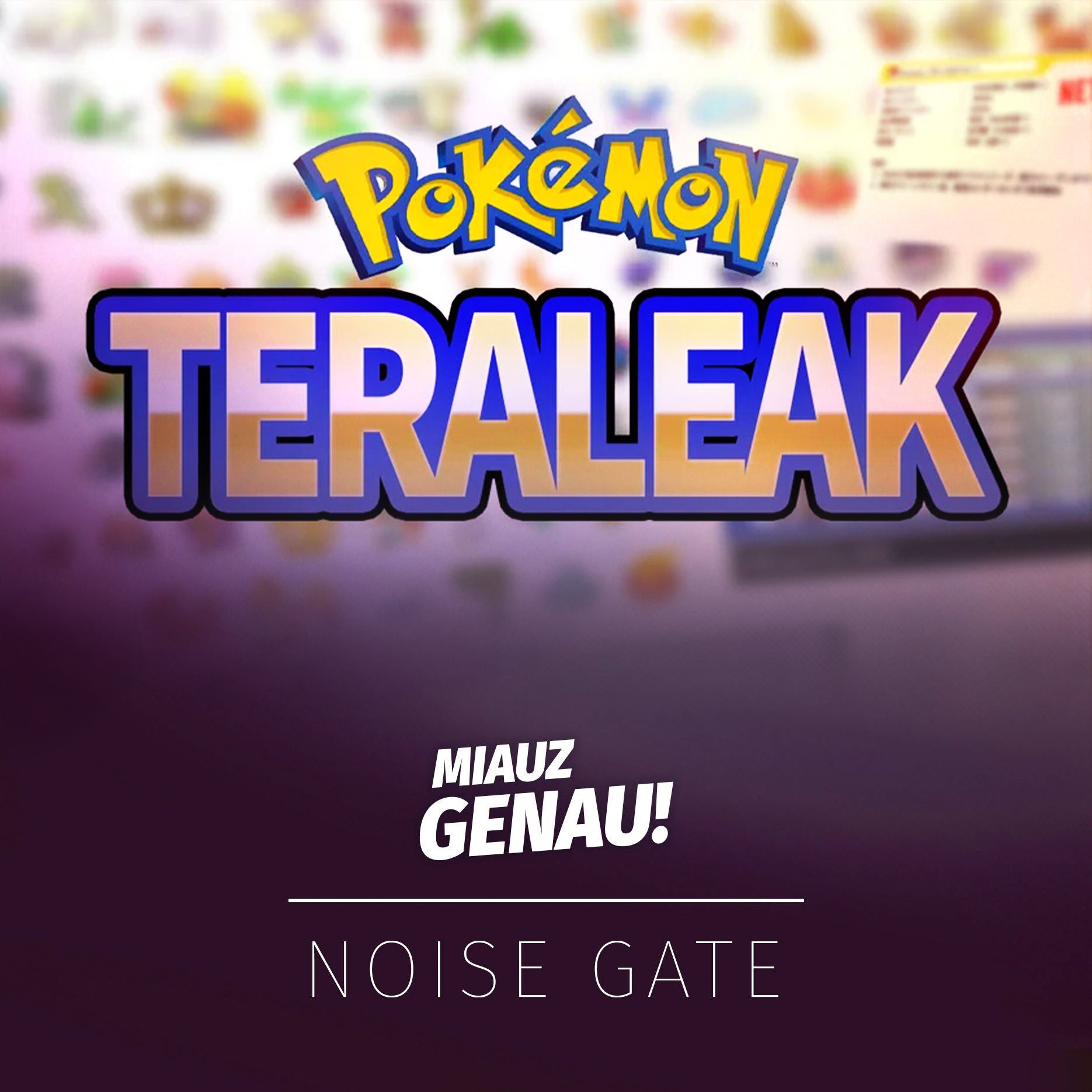 Der Pokémon Teraleak [MGN #006]
