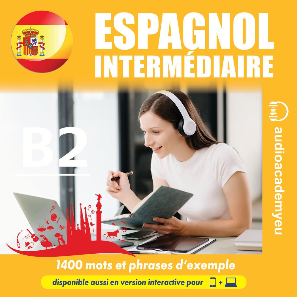 Espagnol intermédiaire B2