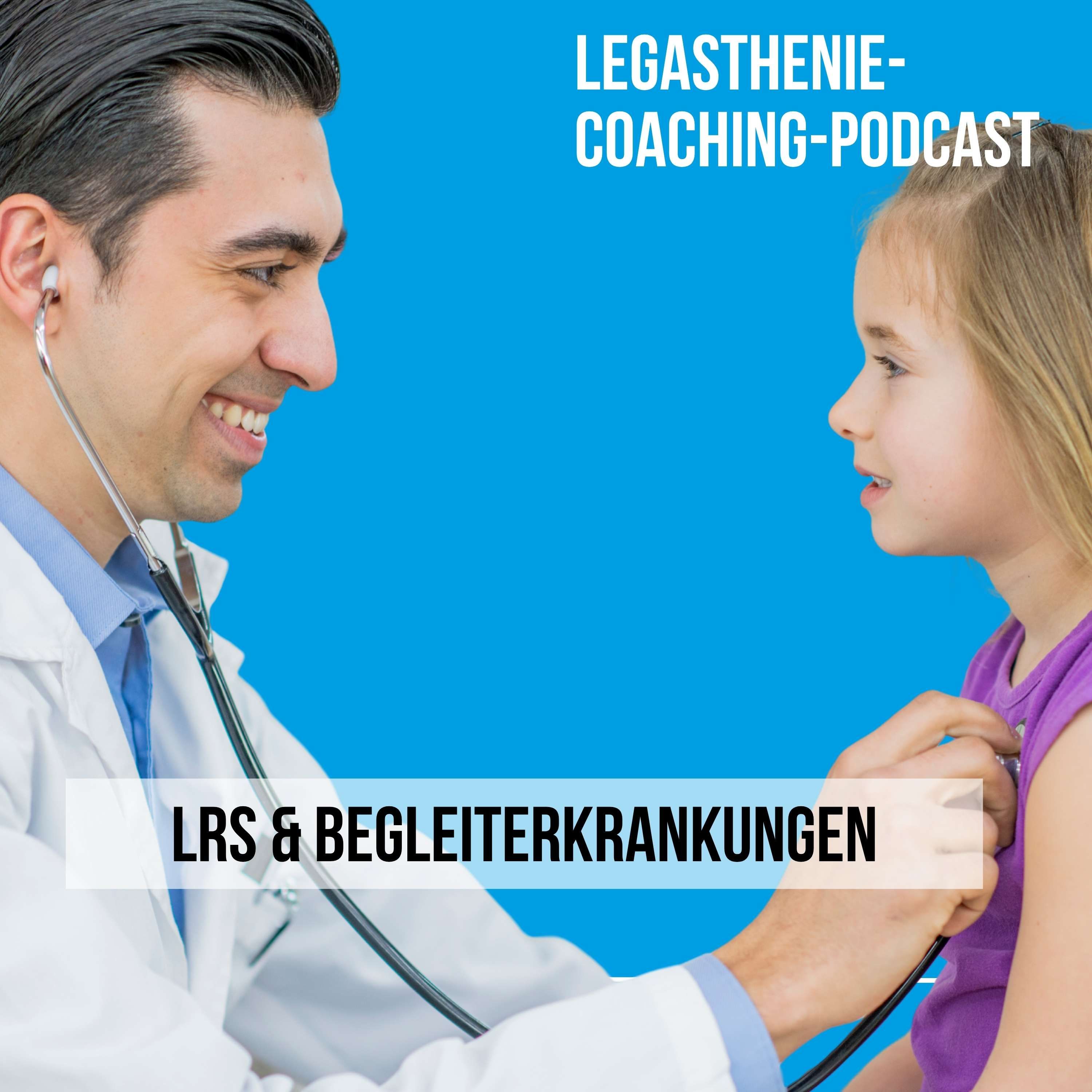Begleiterkrankungen & LRS