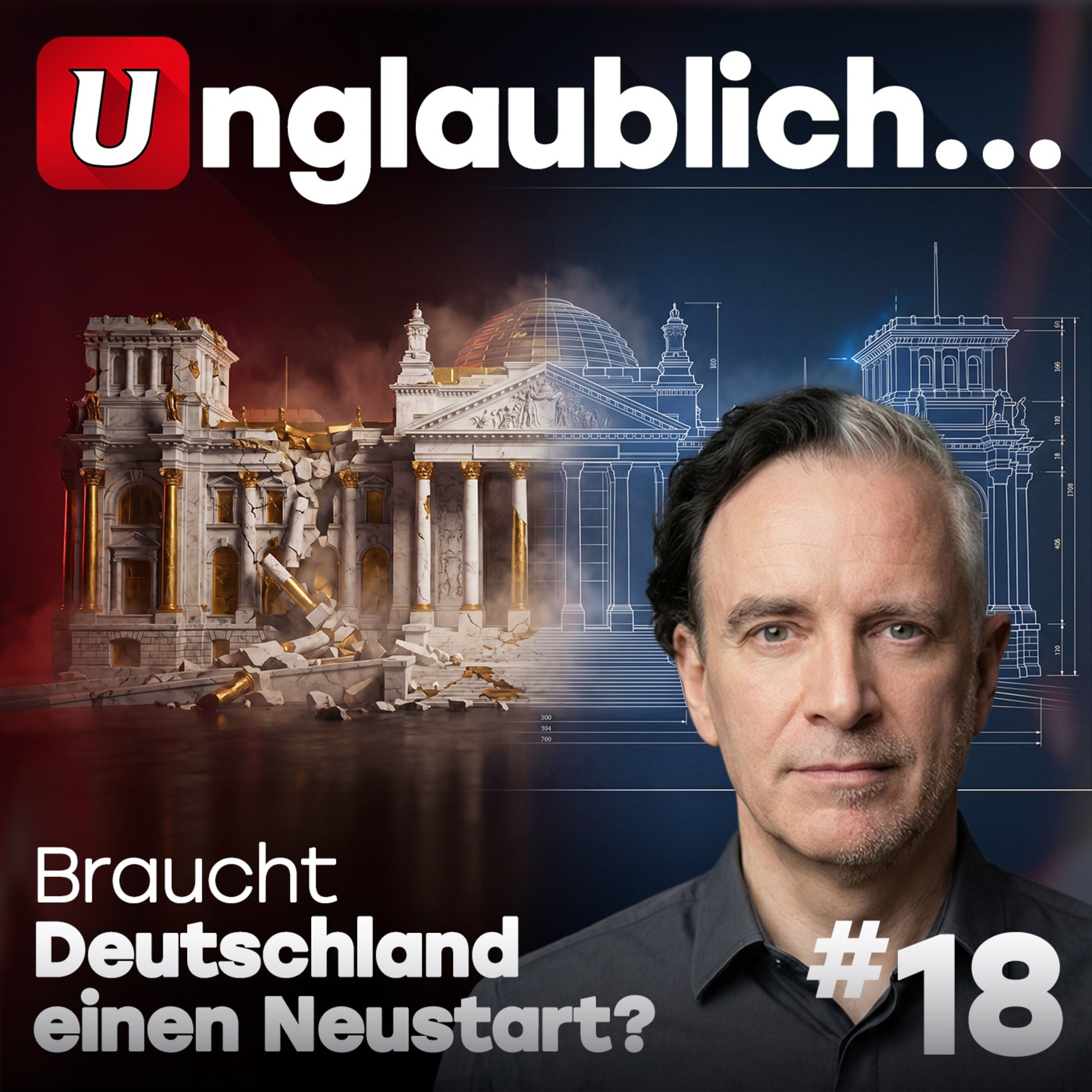 #18 Braucht Deutschland einen Neustart?