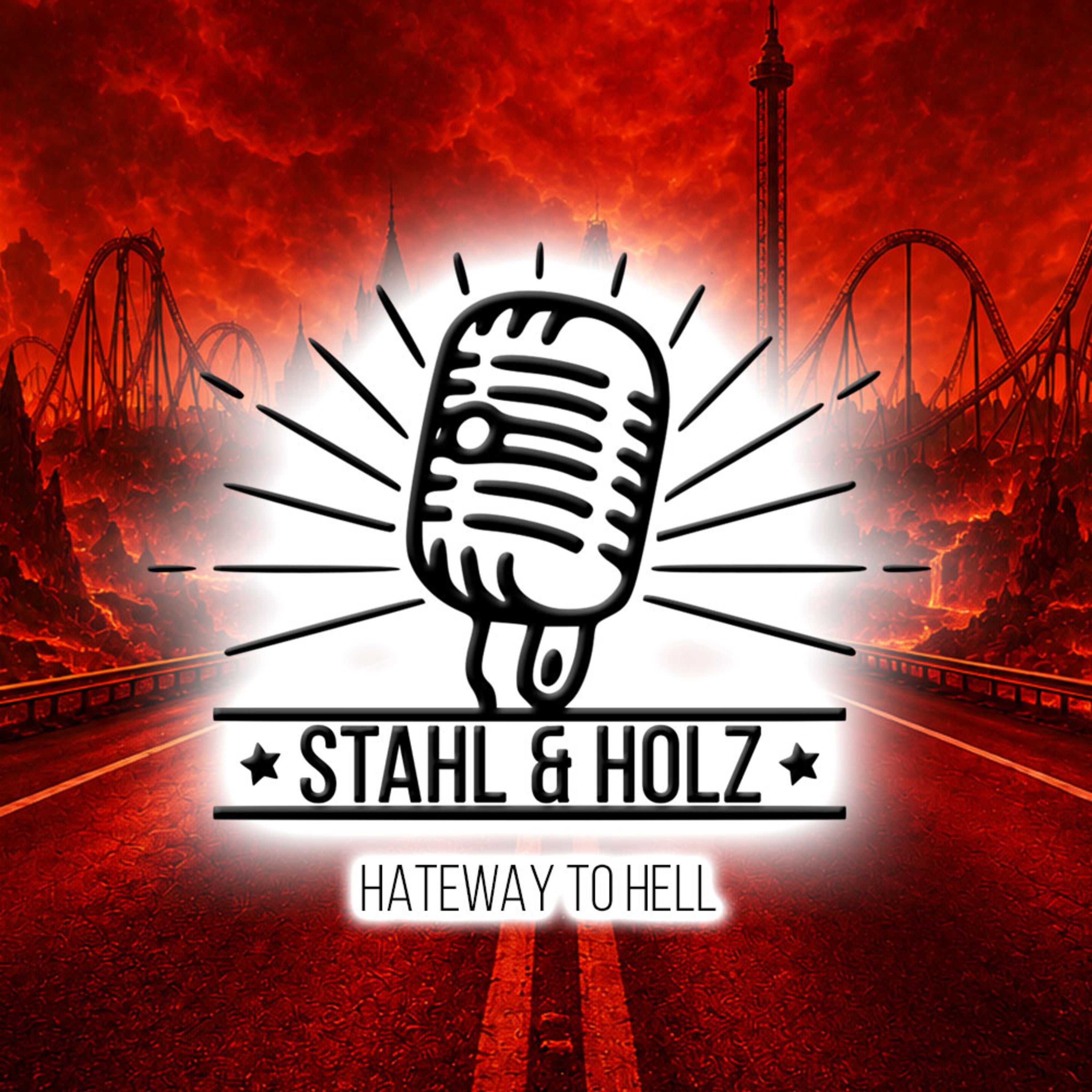 #85 Hateway to Hell