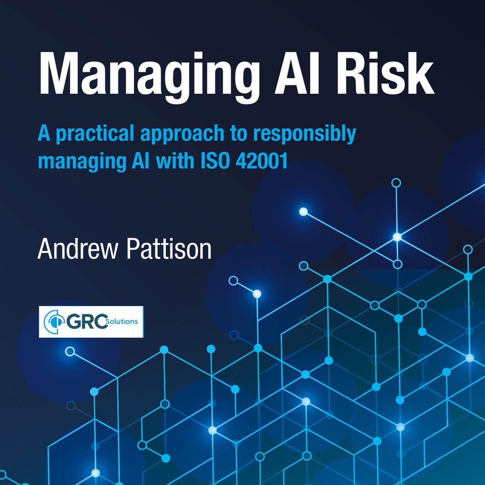 Managing AI Risk