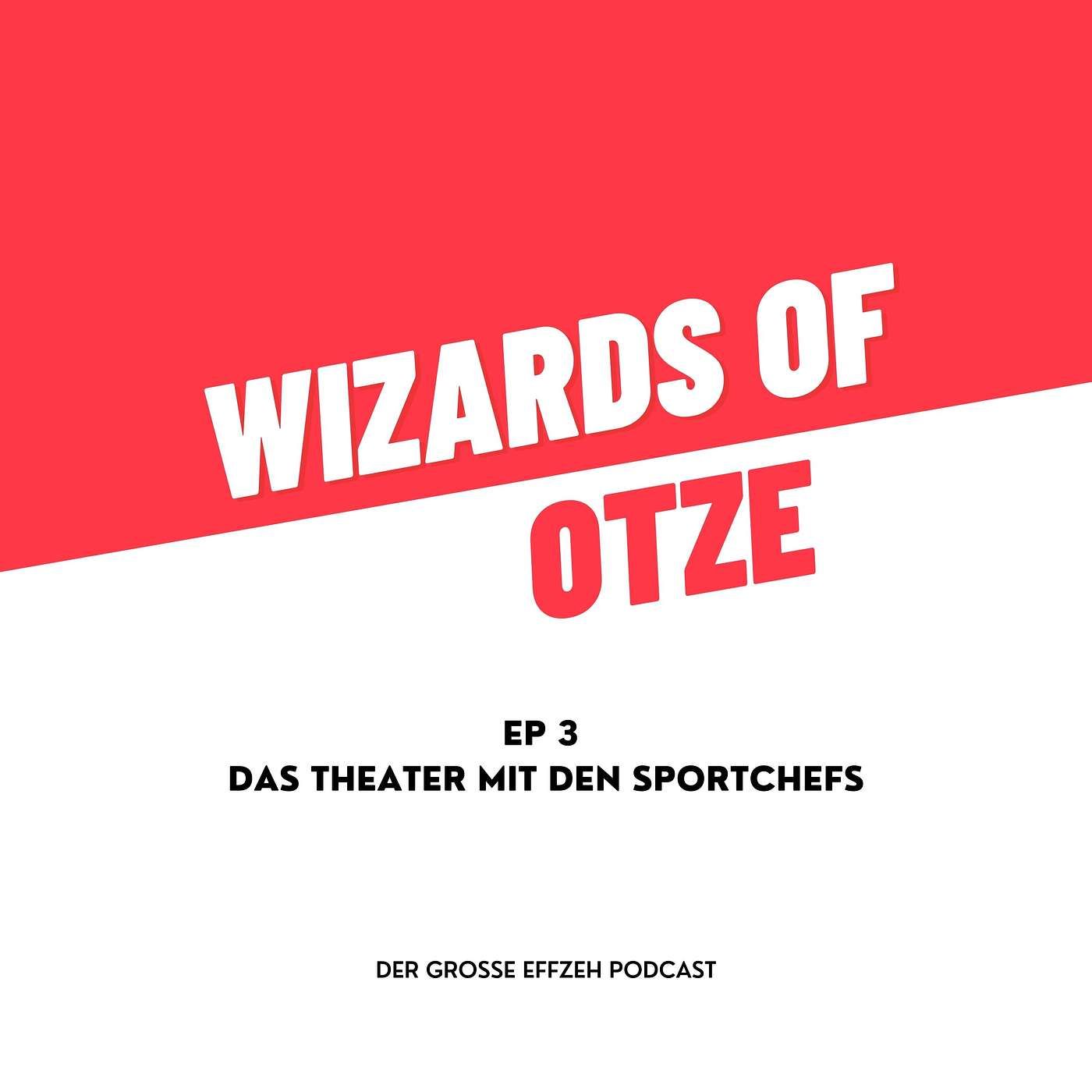 EP 3 | Das Theater mit den Sportchefs