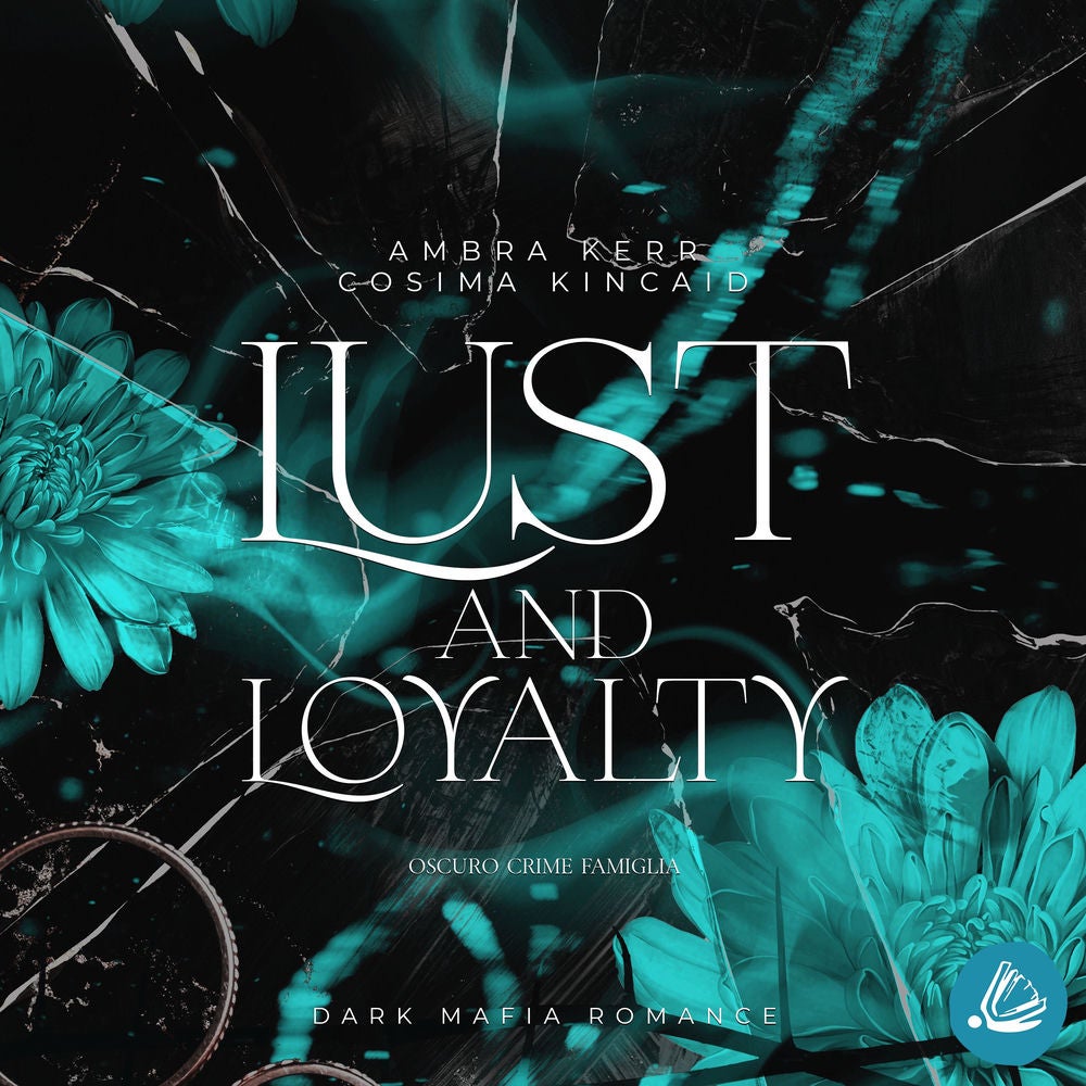 Lust and Loyalty