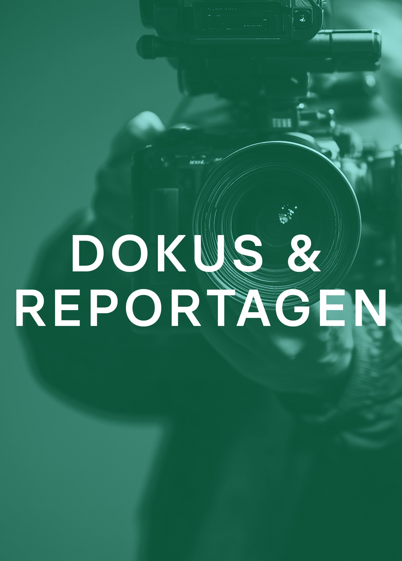 Dokus und Reportagen