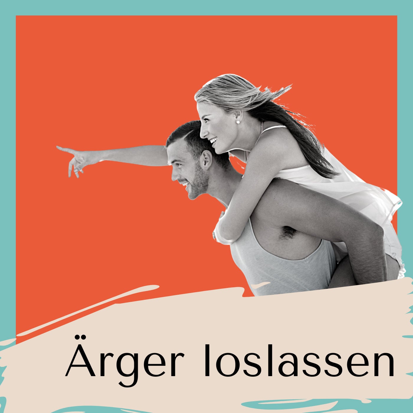 "Ich könnte nur schreien" - Ärger loslassen