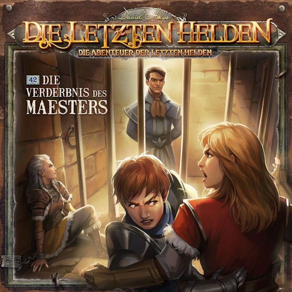 Die Abenteuer der Letzten Helden, Folge 42: Die Verderbnis des Maesters