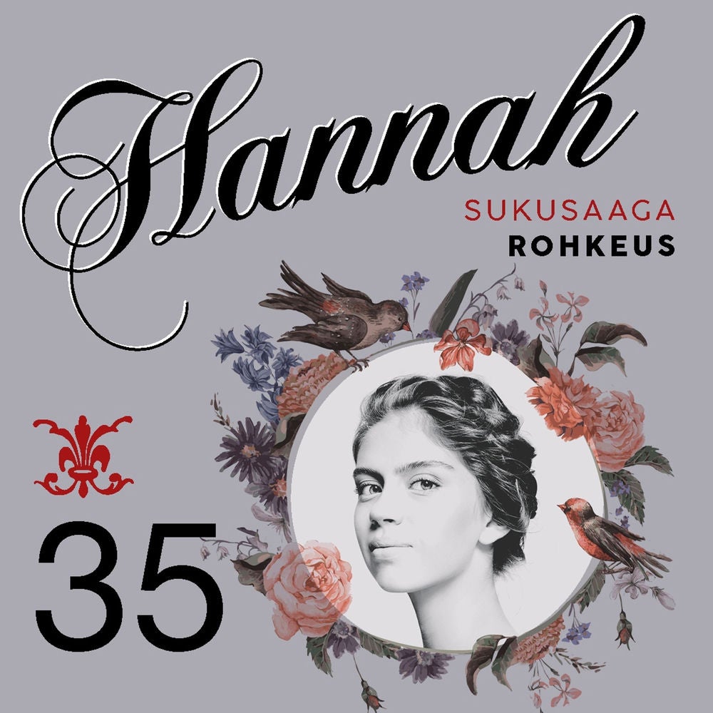 Hannah 35: Rohkeus