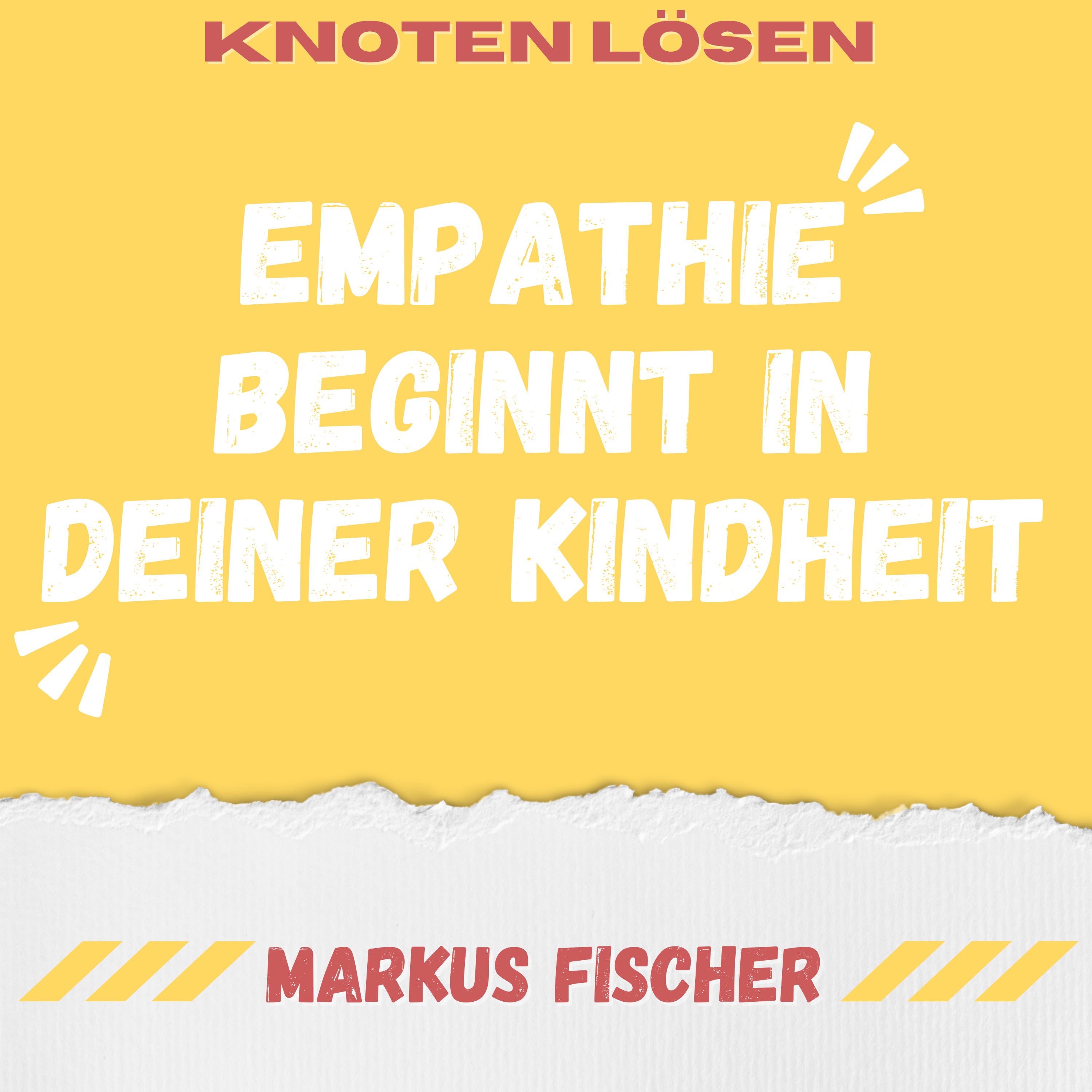 Empathischer Coach werden: Die Kindheit ist deine wichtigste Ressource