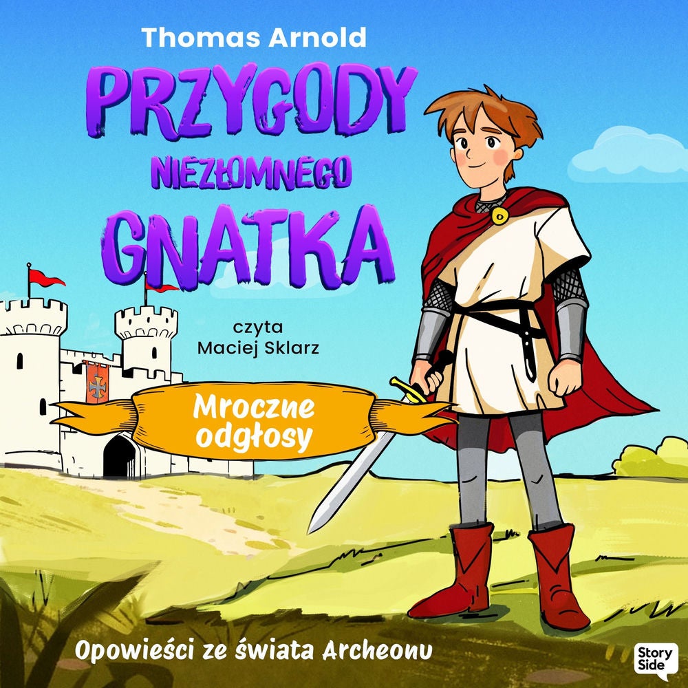 Przygody niezłomnego Gnatka. Mroczne odgłosy