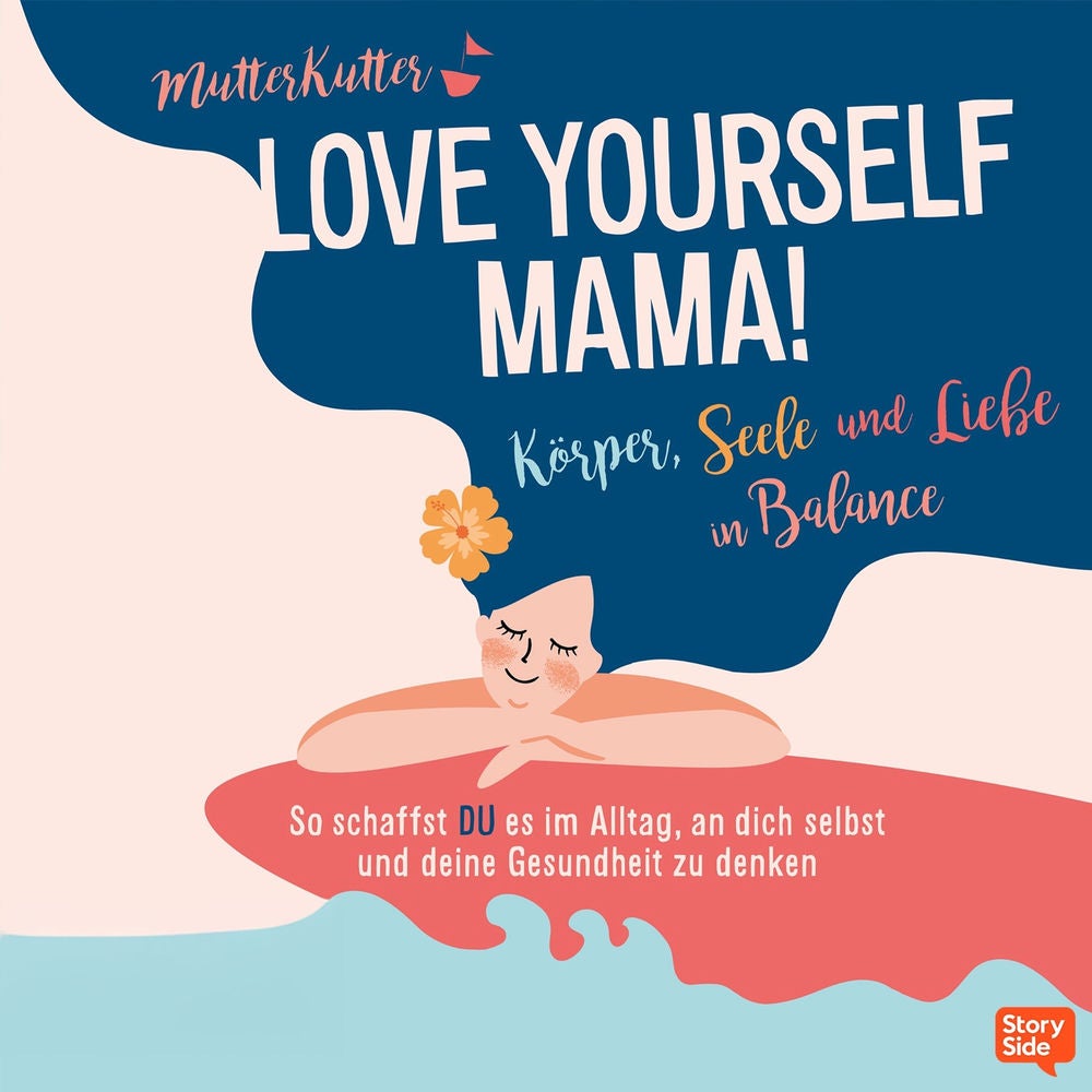 Love Yourself Mama!