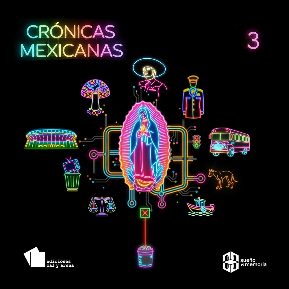 Crónicas Mexicanas 3