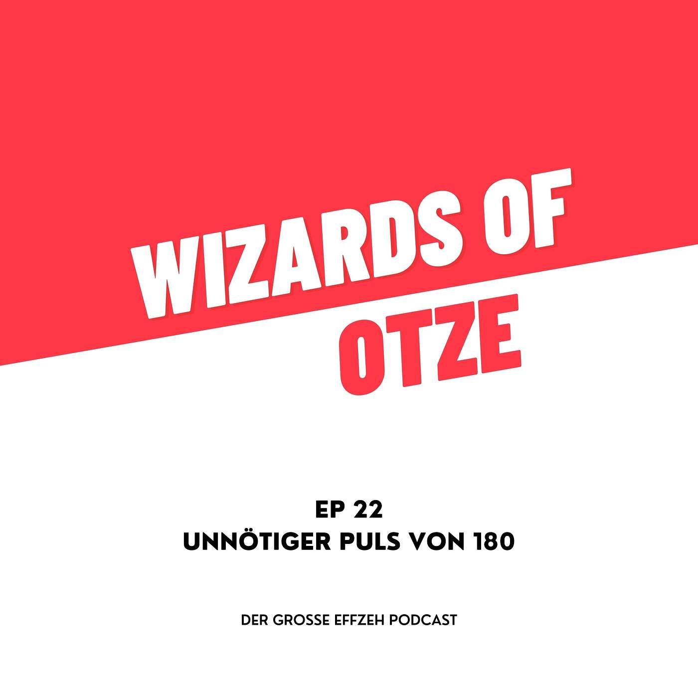 EP 22 | Unnötiger Puls von 180