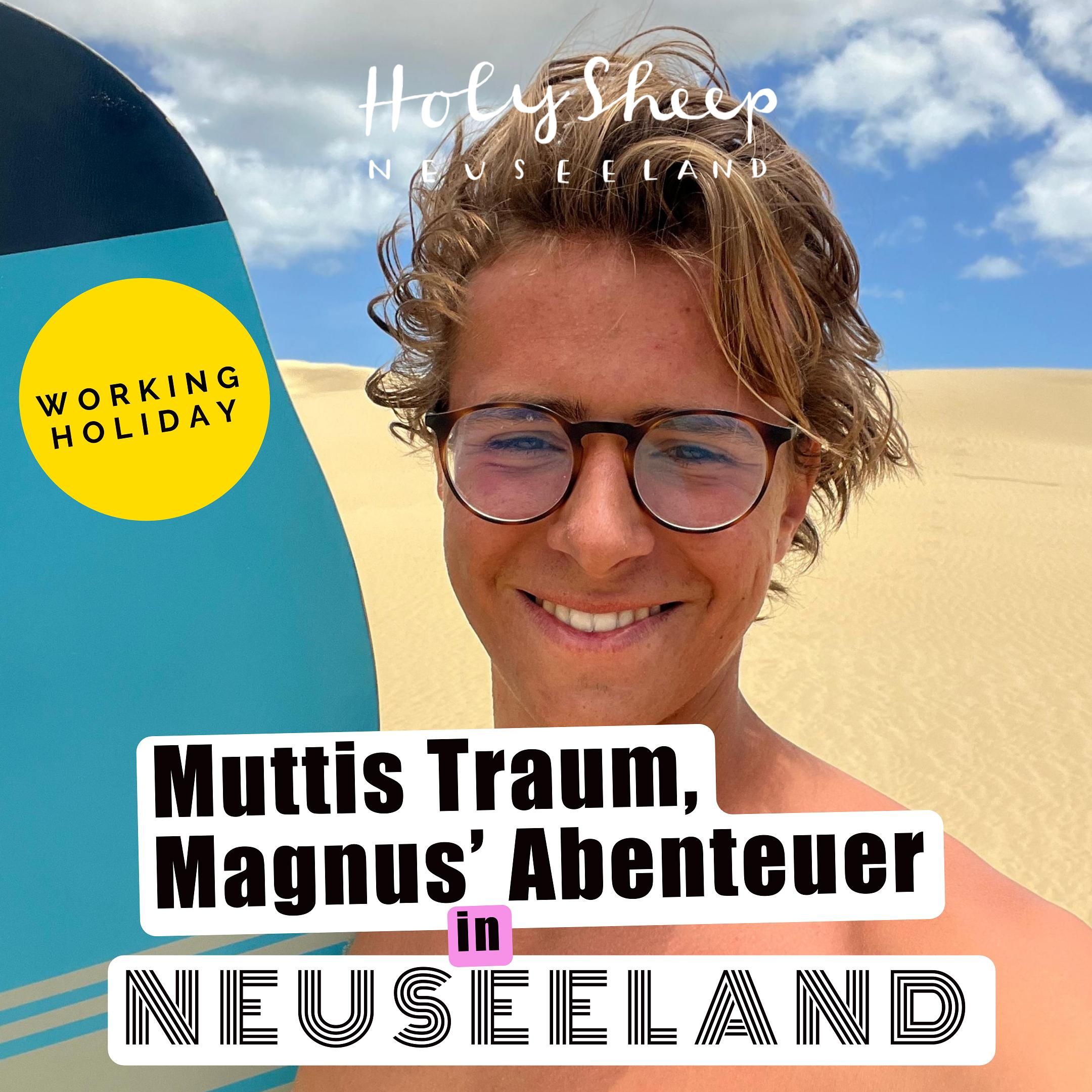 Working Holiday: Muttis Traum, Magnus’ Abenteuer