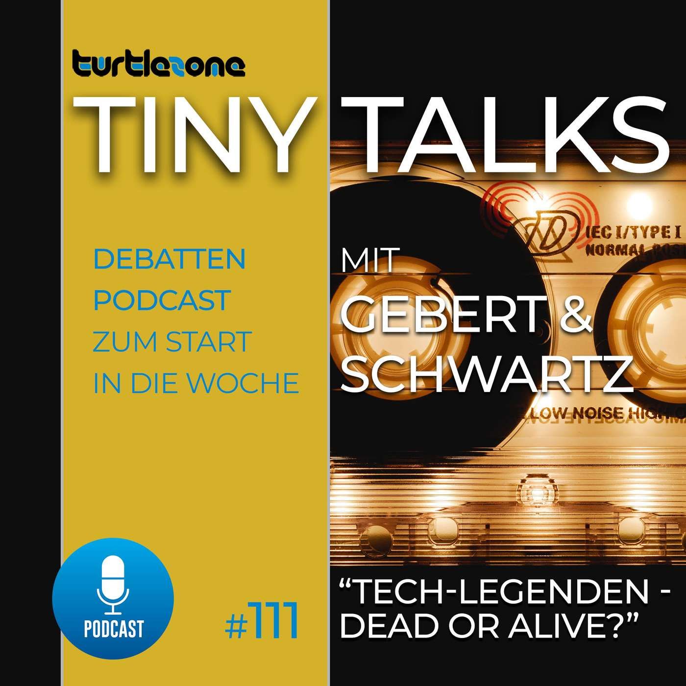 Tech-Legenden - Dead or Alive?
