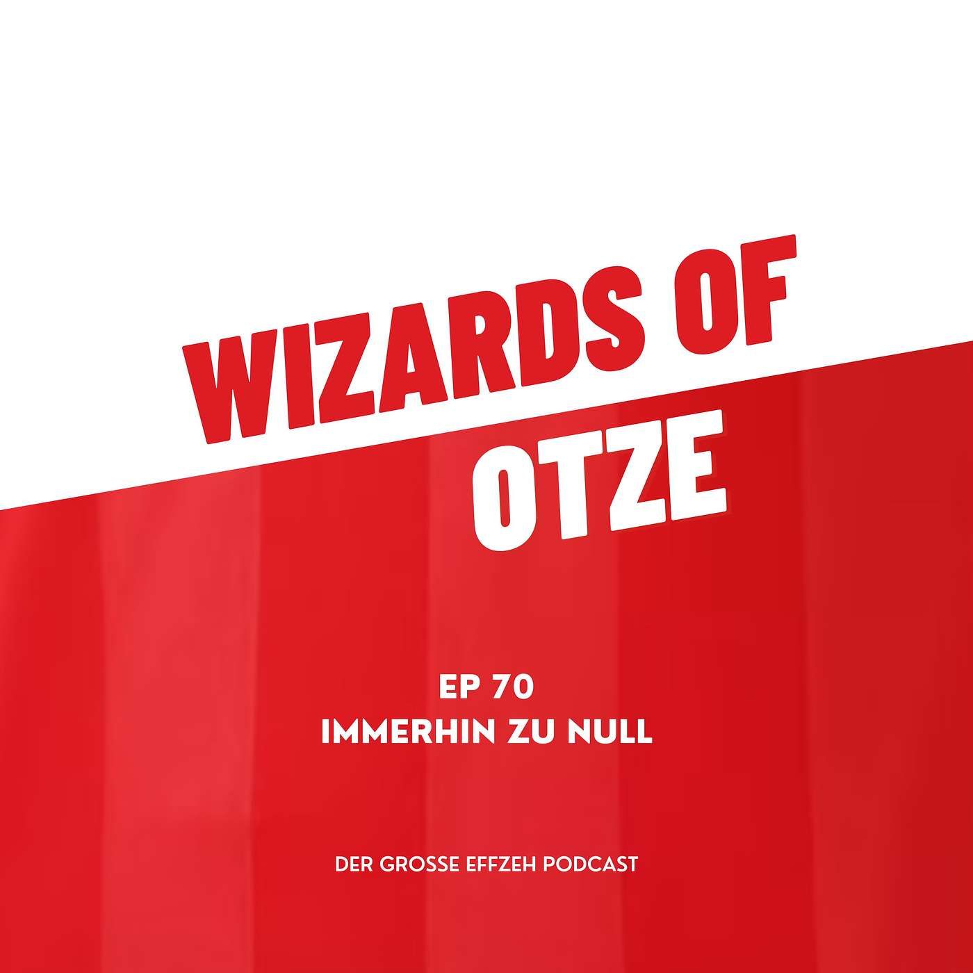 EP 70 | Immerhin zu null